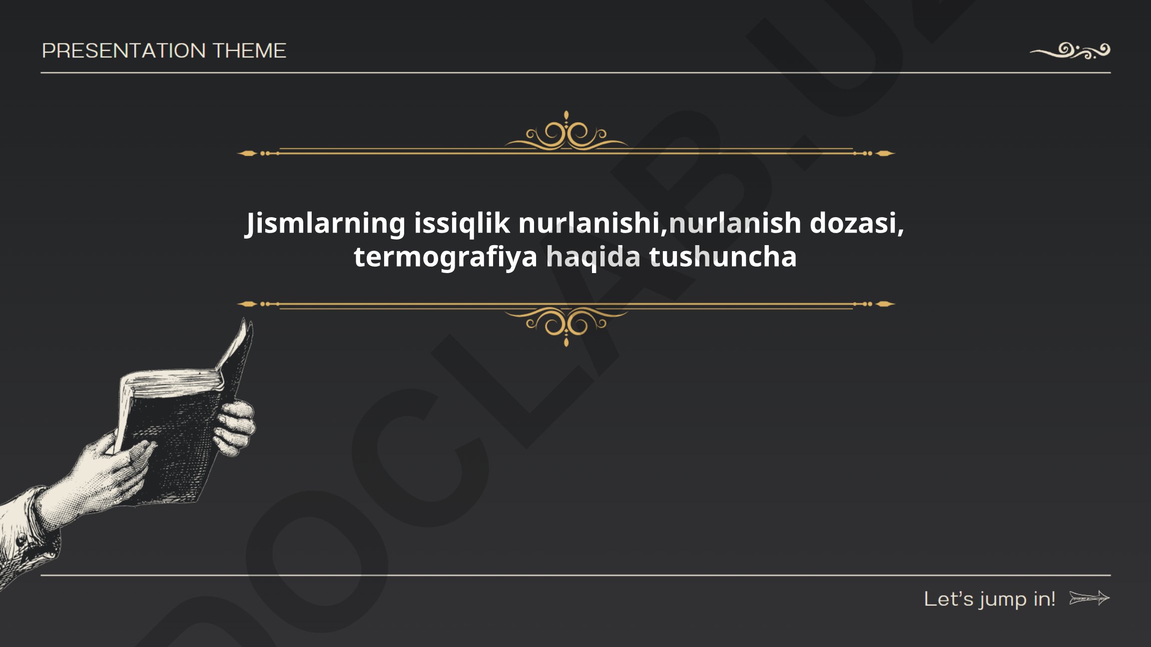 Jismlarning issiqlik nurlanishi, nurlanish dozasi va termografiya