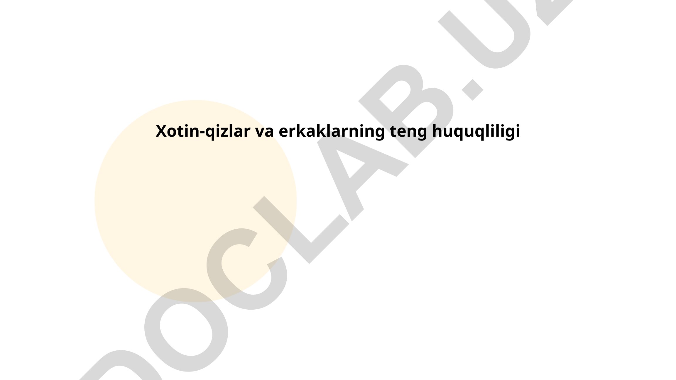 Xotin-qizlar va erkaklarning teng huquqliligi