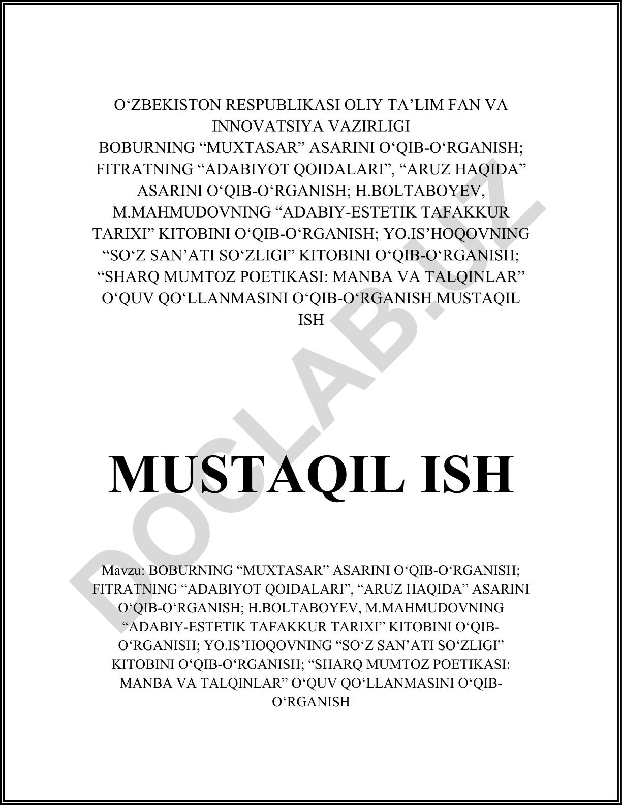 Boburning "Muxtasar" asari, Fitratning "Adabiyot qoidalari" va "Aruz haqida" asarlari, H.Boltaboyev, M.Mahmudovning "Adabiy-estetik tafakkur tarixi", Yo.Is'hoqovning "So'z san'ati so'zligi" kitoblari va "Sharq mumtoz poetikasi: manba va talqinlar" o'quv qo'llanmasini o'rganish