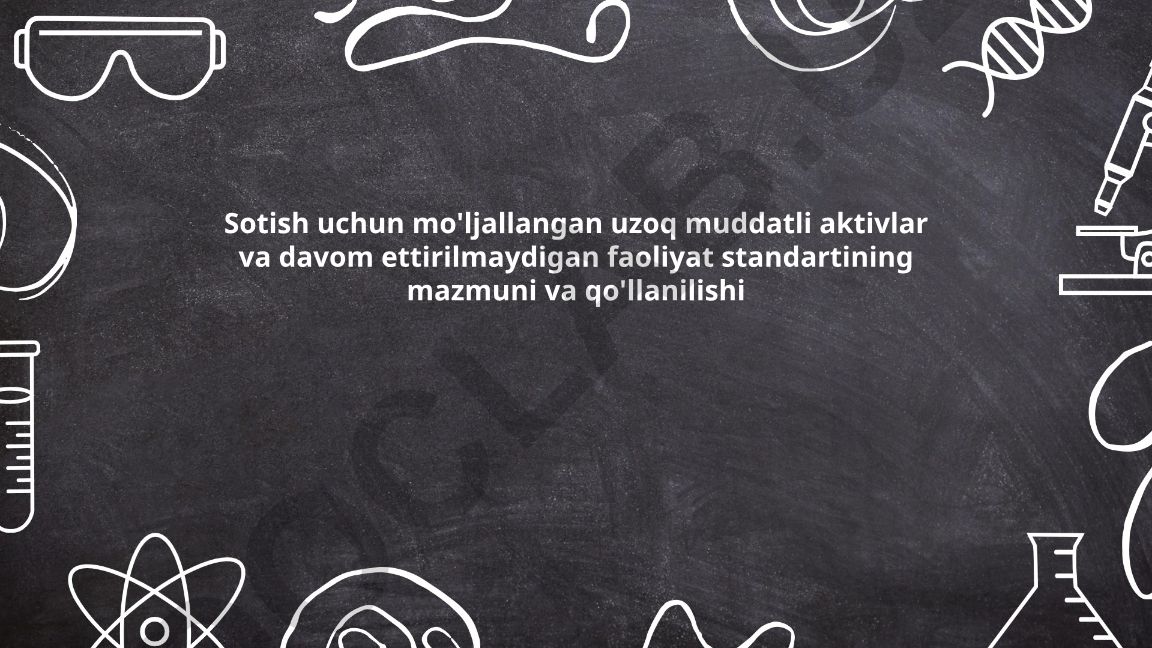 Sotish uchun mo'ljallangan uzoq muddatli aktivlar va davom ettirilmaydigan faoliyat standarti