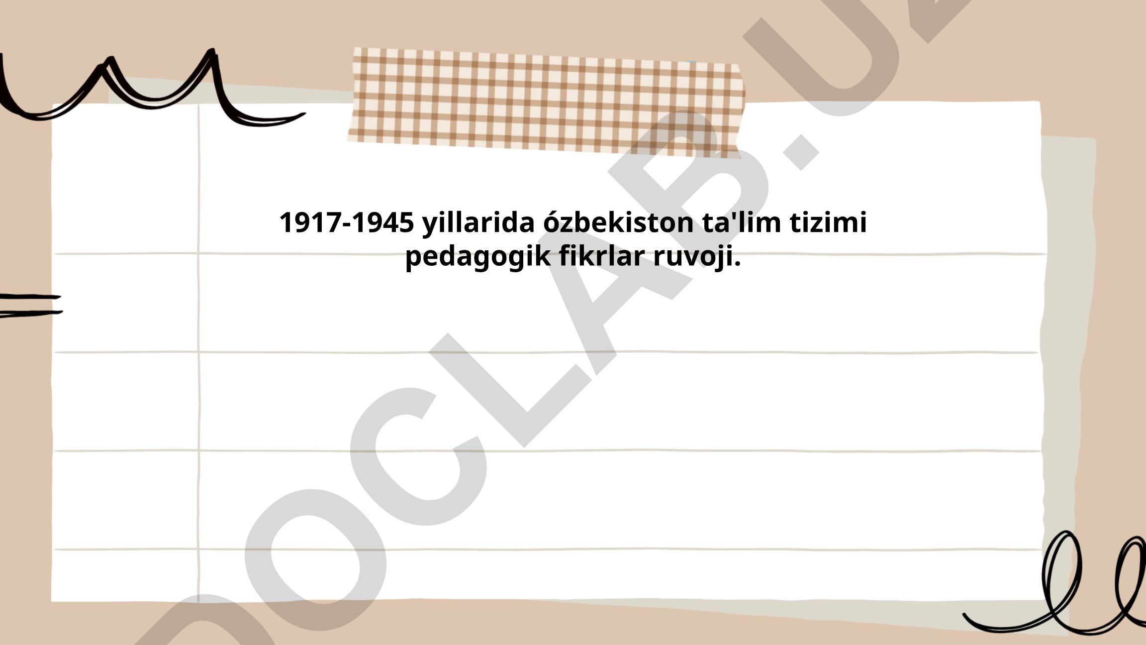 1917-1945 yillarda O'zbekiston ta'lim tizimi va pedagogik fikrlar rivoji