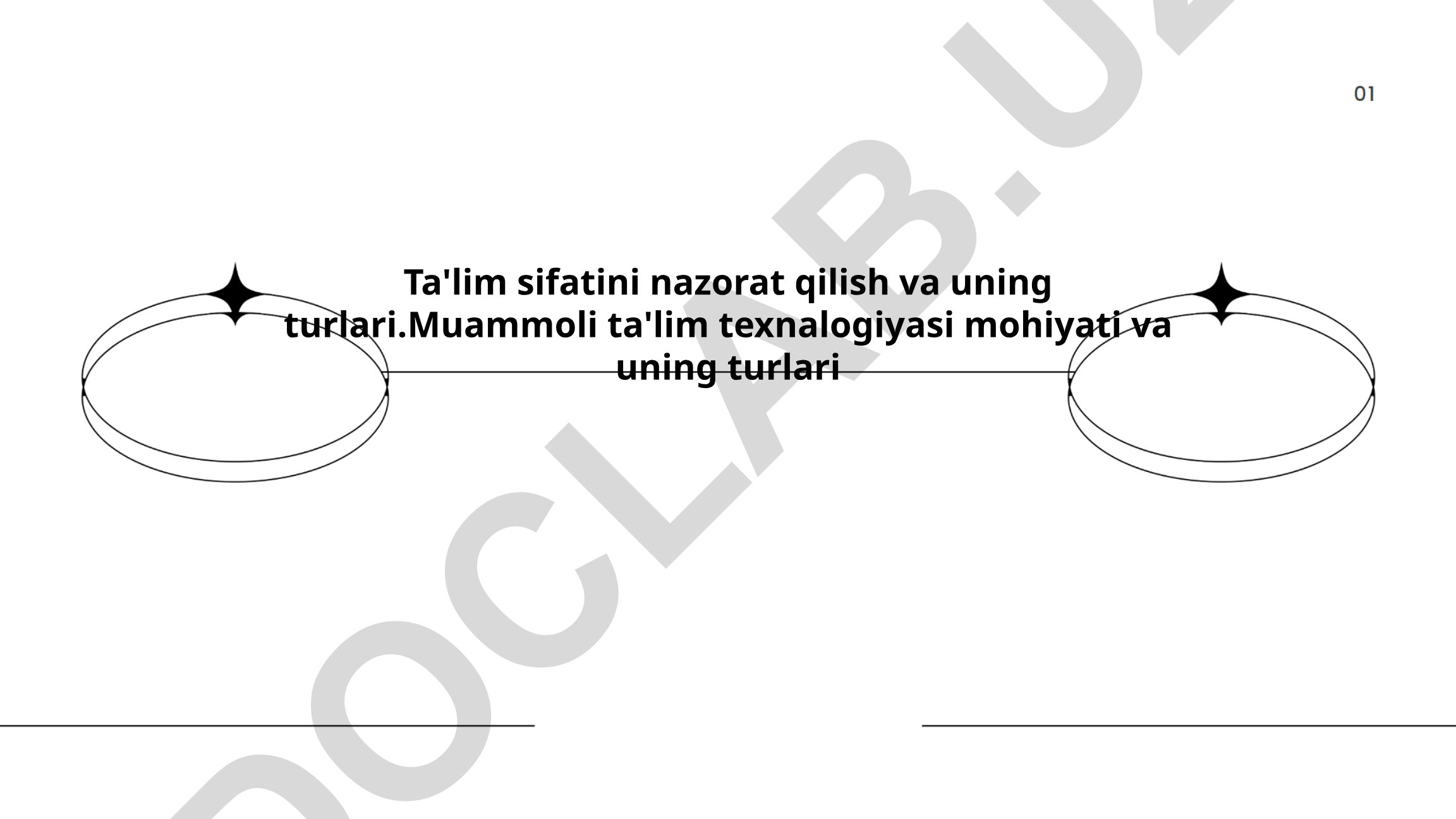 Ta'lim sifatini nazorat qilish va muammoli ta'lim texnologiyalari