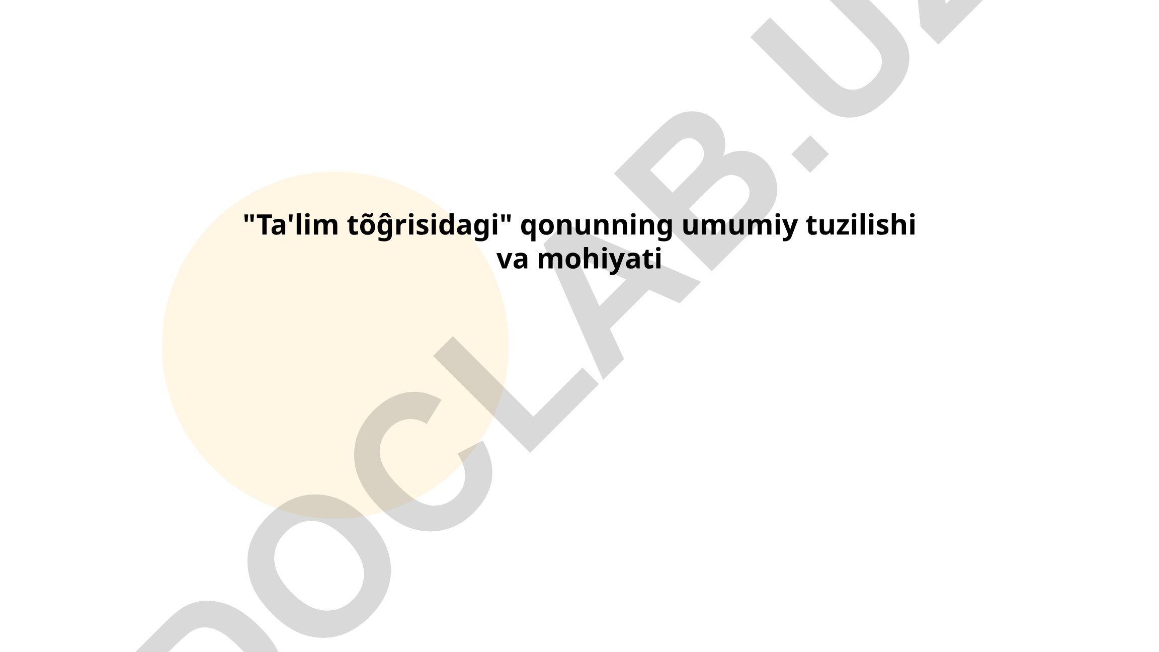 Ta'lim tizimining asosiy prinsiplari va huquqlar