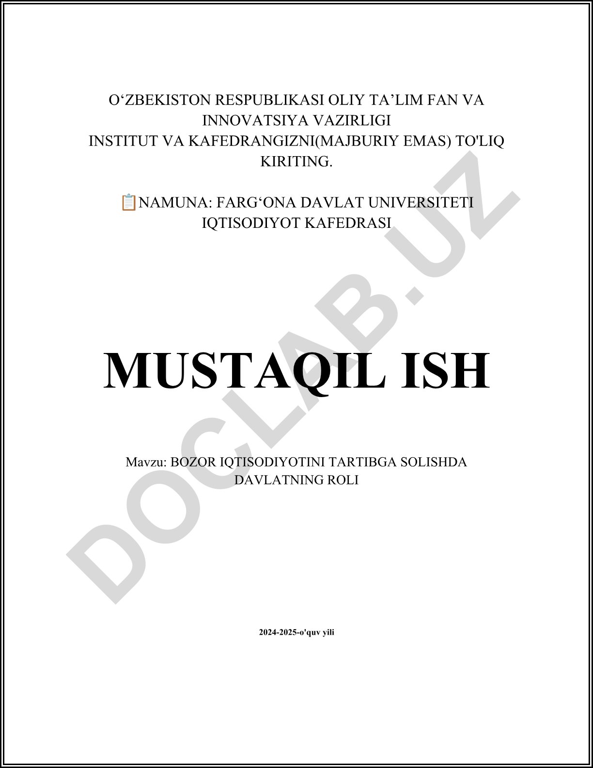 Bozor iqtisodiyotini tartibga solishda davlatning roli