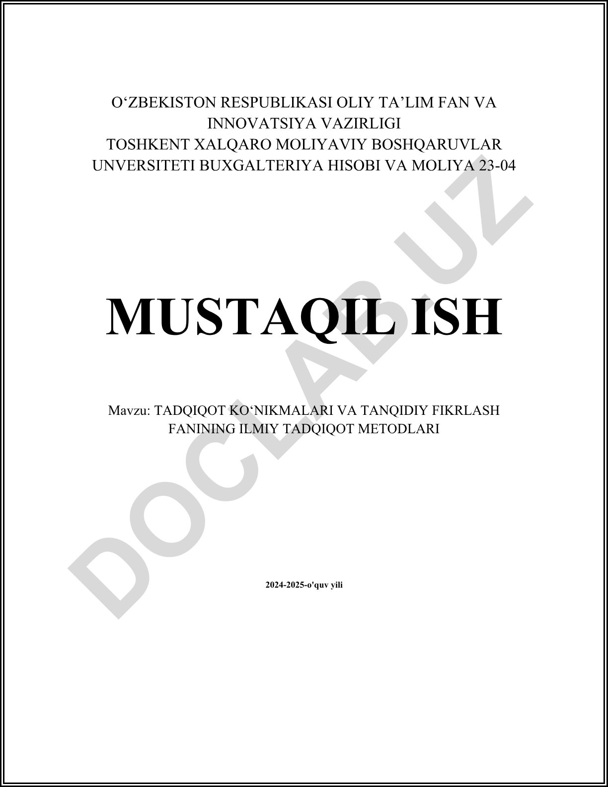 Tadqiqot ko'nikmalari va tanqidiy fikrlash fanining ilmiy tadqiqot metodlari