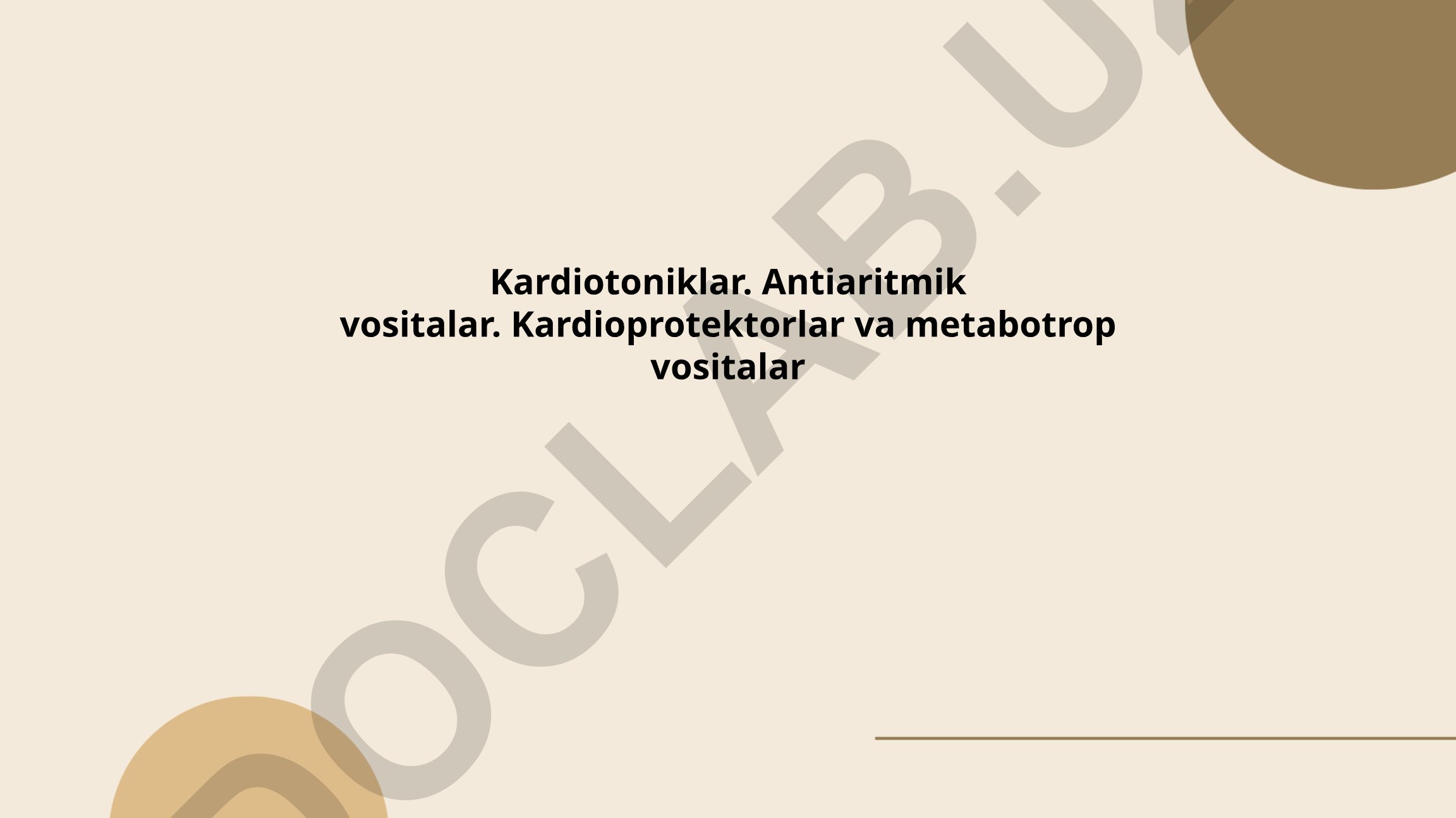 Kardiotoniklar, antiaritmik vositalar va kardioprotektorlar