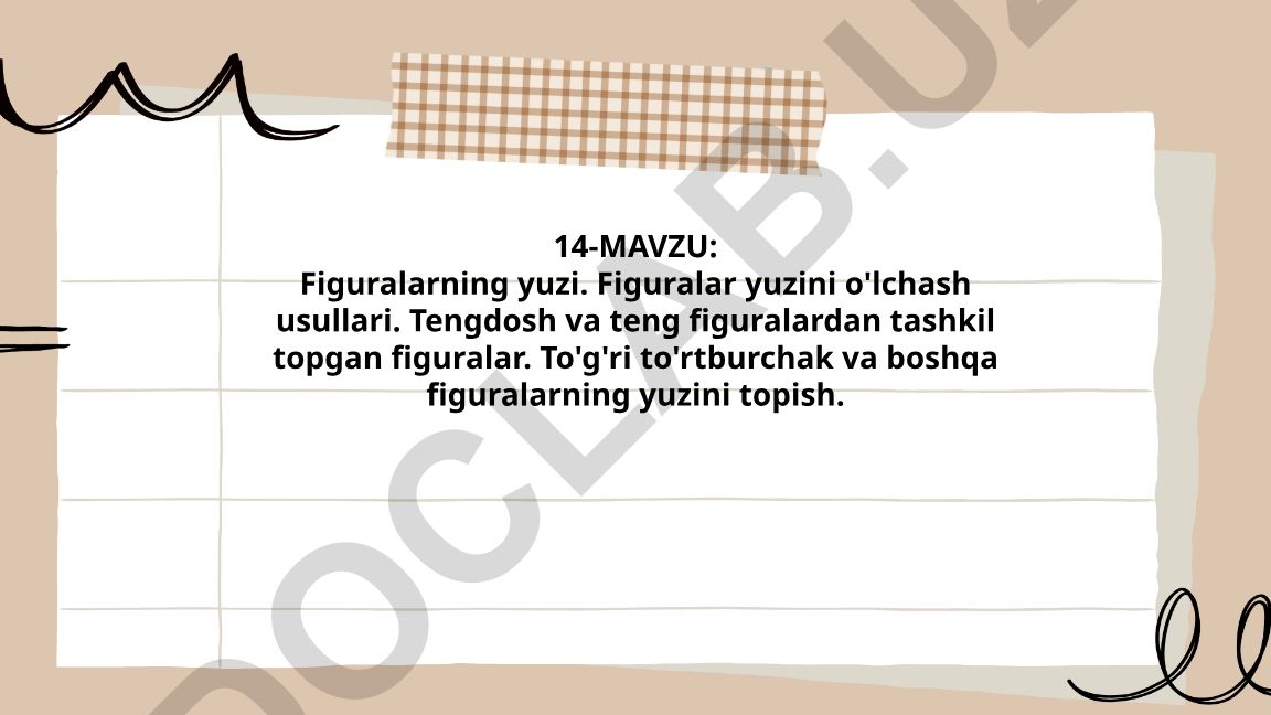 Figuralarning yuzi va uni o'lchash usullari