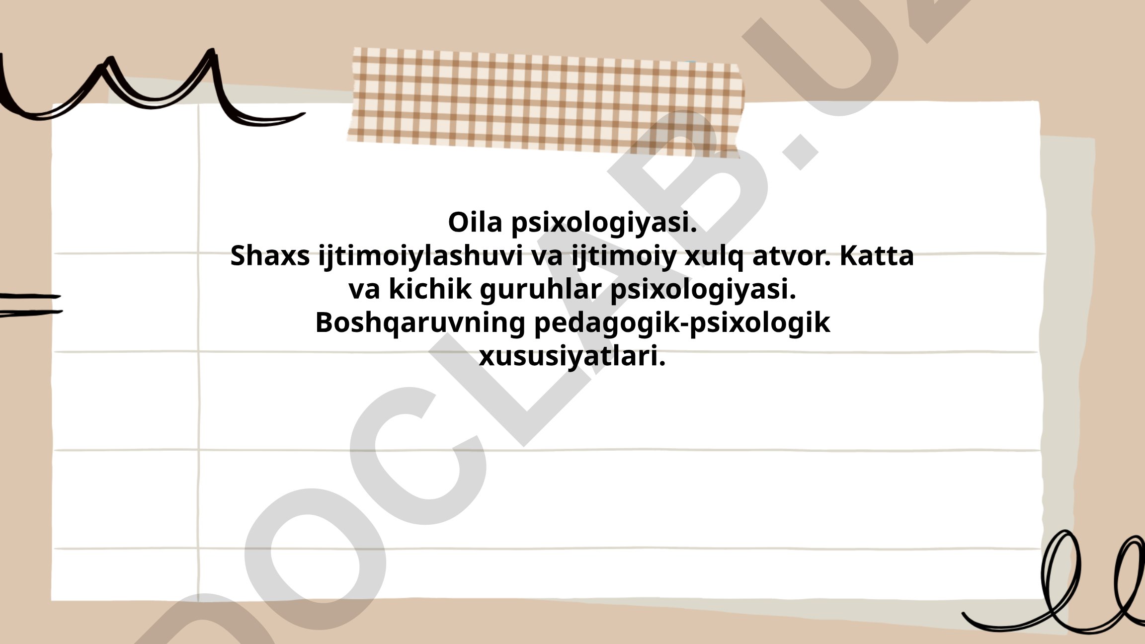 Oila psixologiyasi va shaxsning ijtimoiylashuvi