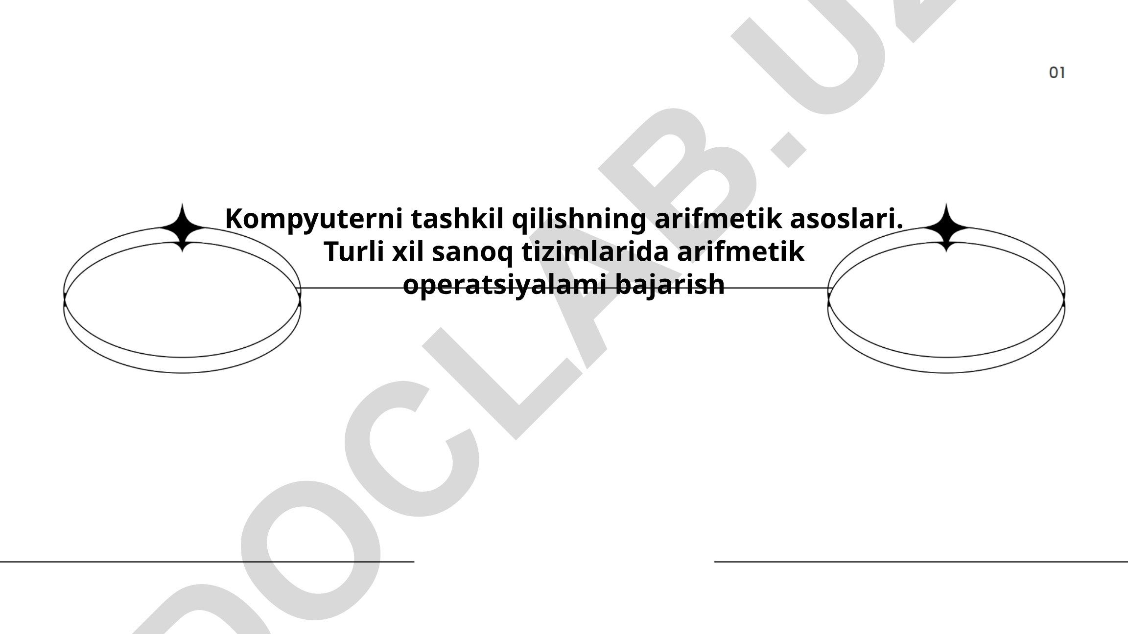 Kompyuterni tashkil qilishning arifmetik asoslari