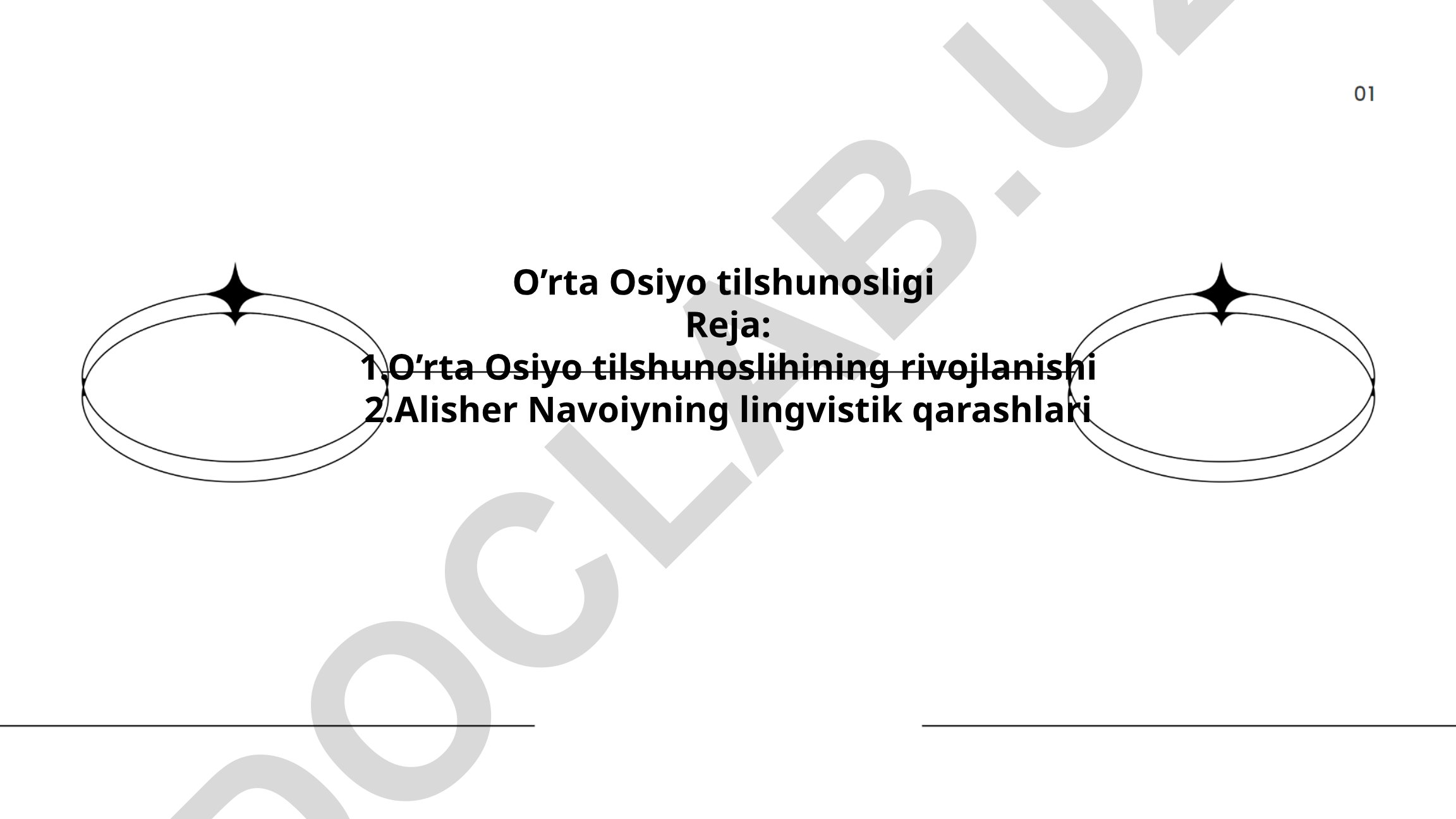 O'rta Osiyo tilshunosligi va Alisher Navoiyning lingvistik qarashlari
