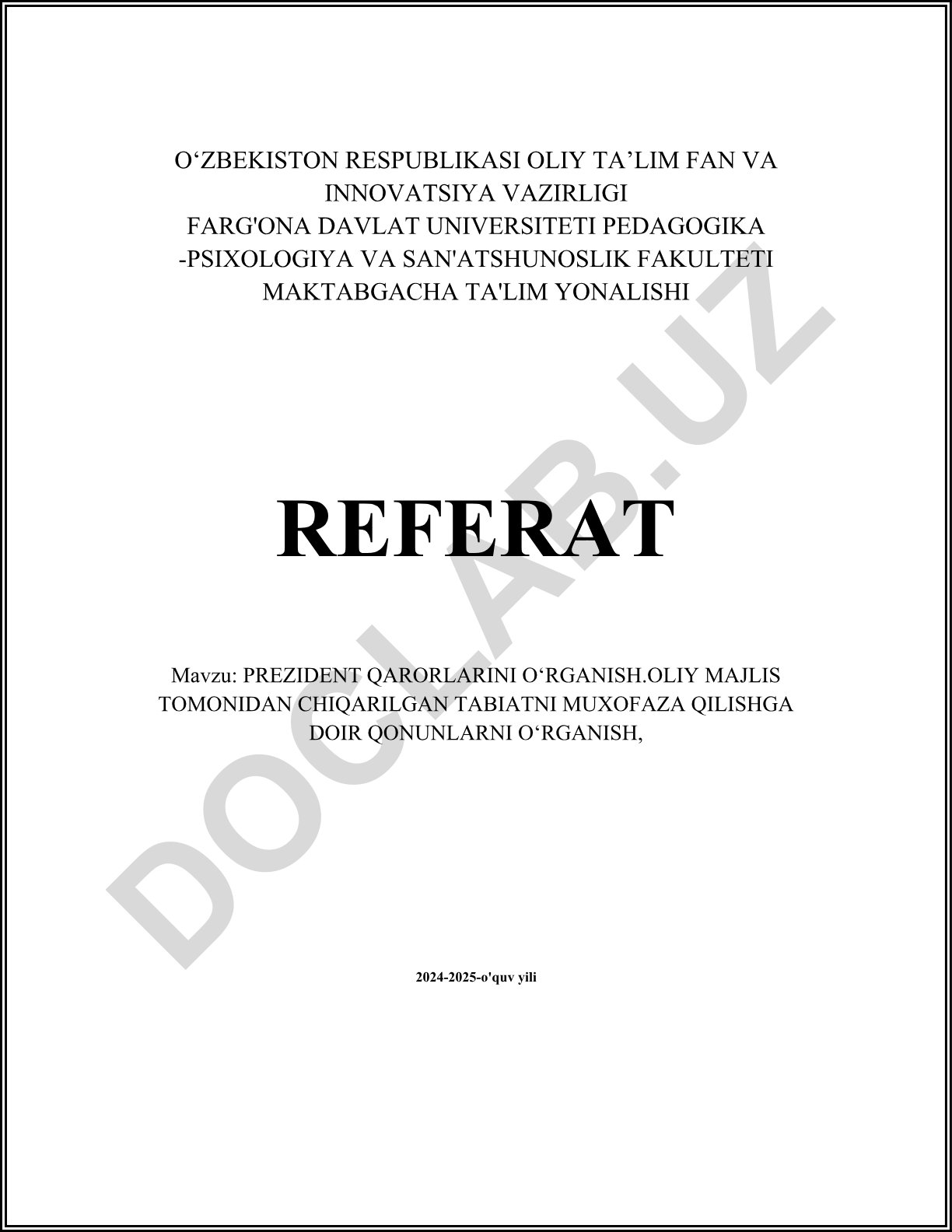 Prezident qarorlarini o'rganish va tabiatni muhofaza qilishga doir qonunlar