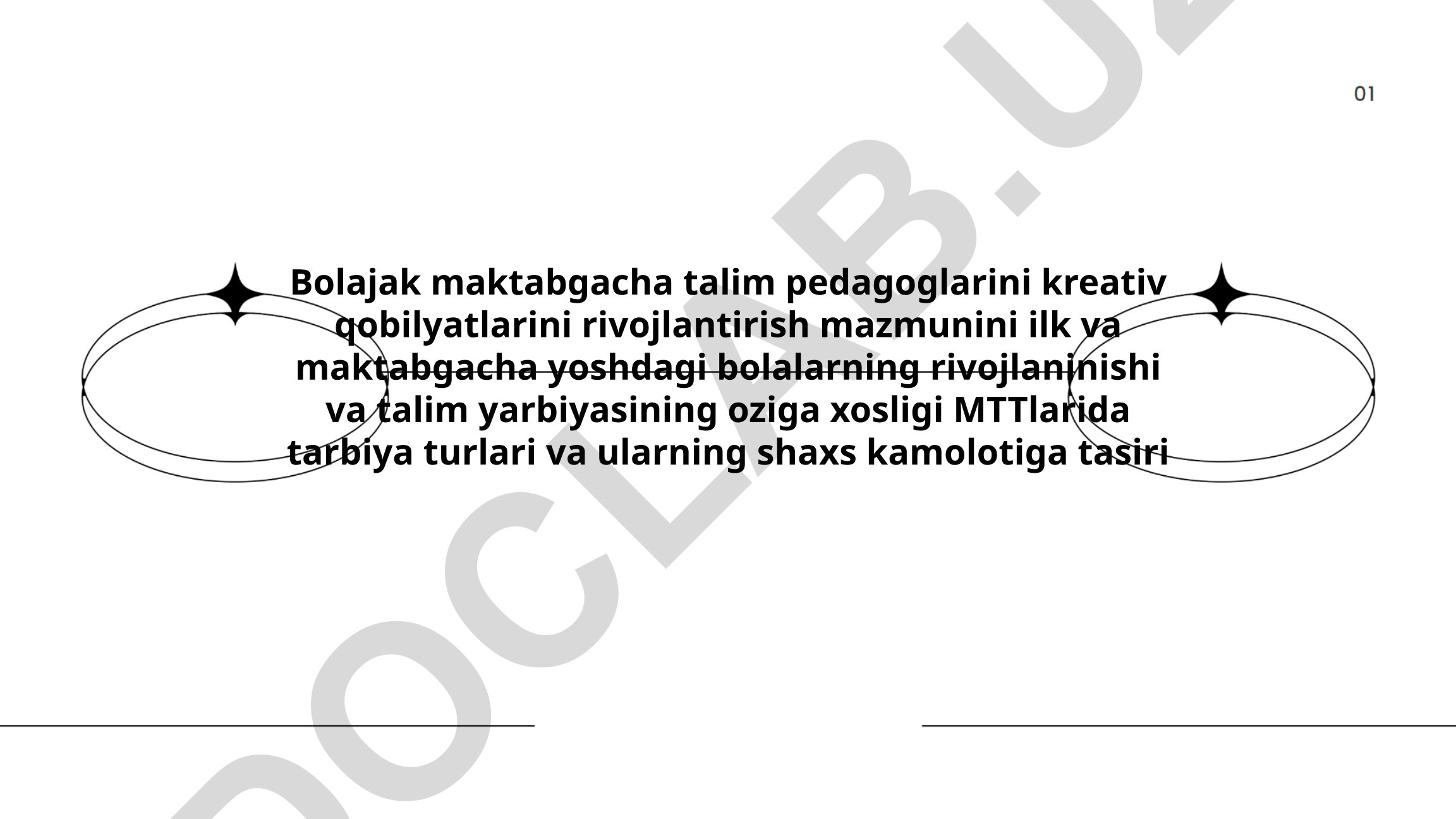 Bolajak maktabgacha talim pedagoglarini kreativ qobilyatlarini rivojlantirish
