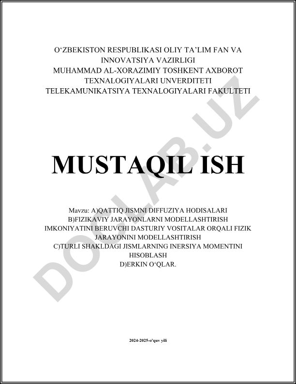 Qattiq jismlarda diffuziya hodisalari va fizik jarayonlarni modellashtirish