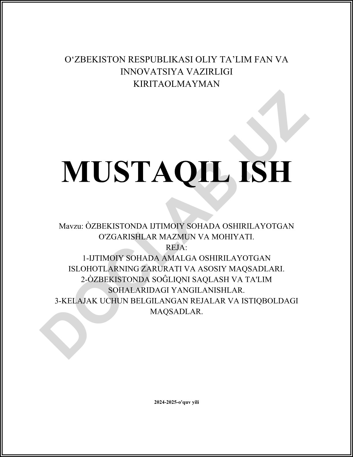 O'zbekistonda ijtimoiy sohada oshirilayotgan o'zgarishlar mazmun va mohiyati