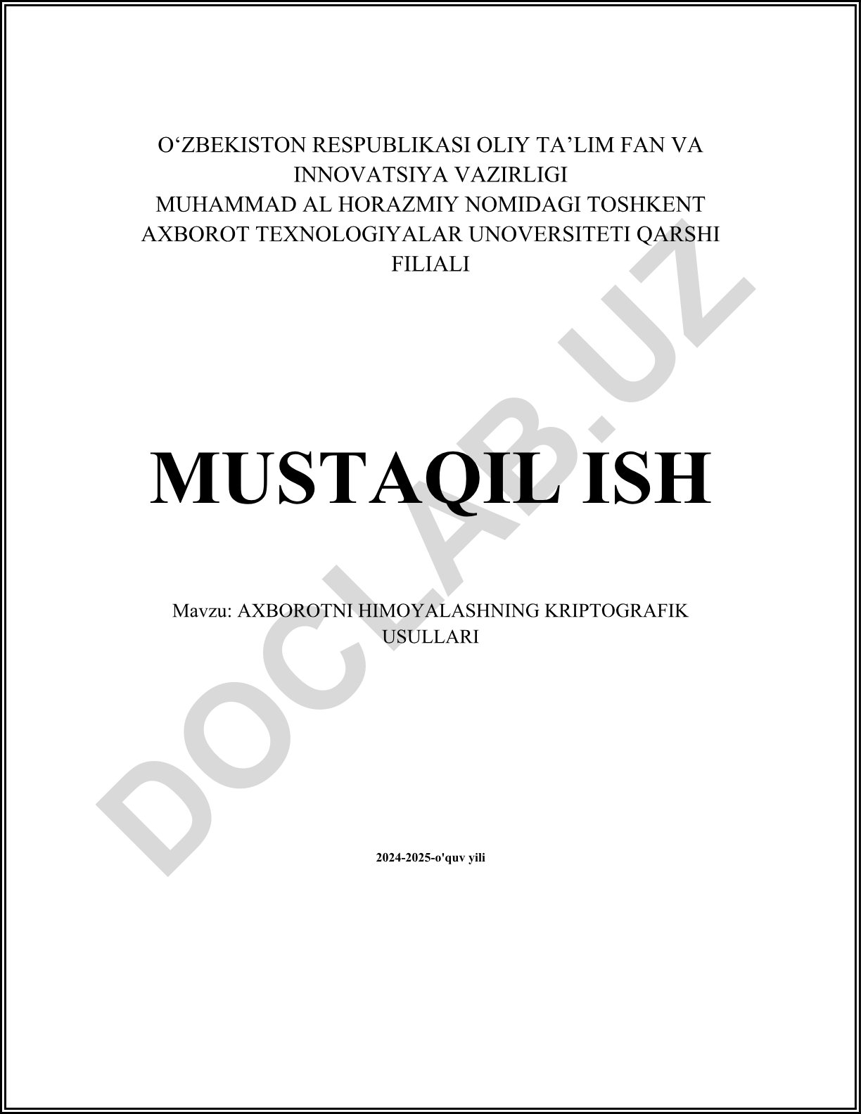 Axborotni himoyalashning kriptografik usullari