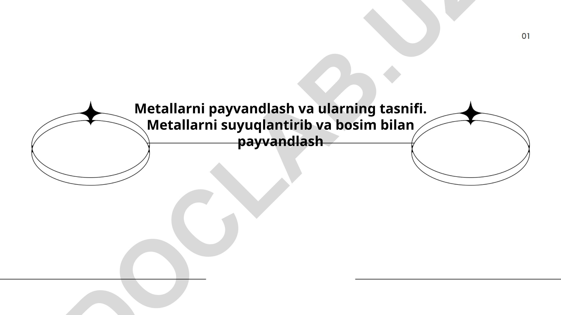 Metallarni payvandlash usullari va tasnifi