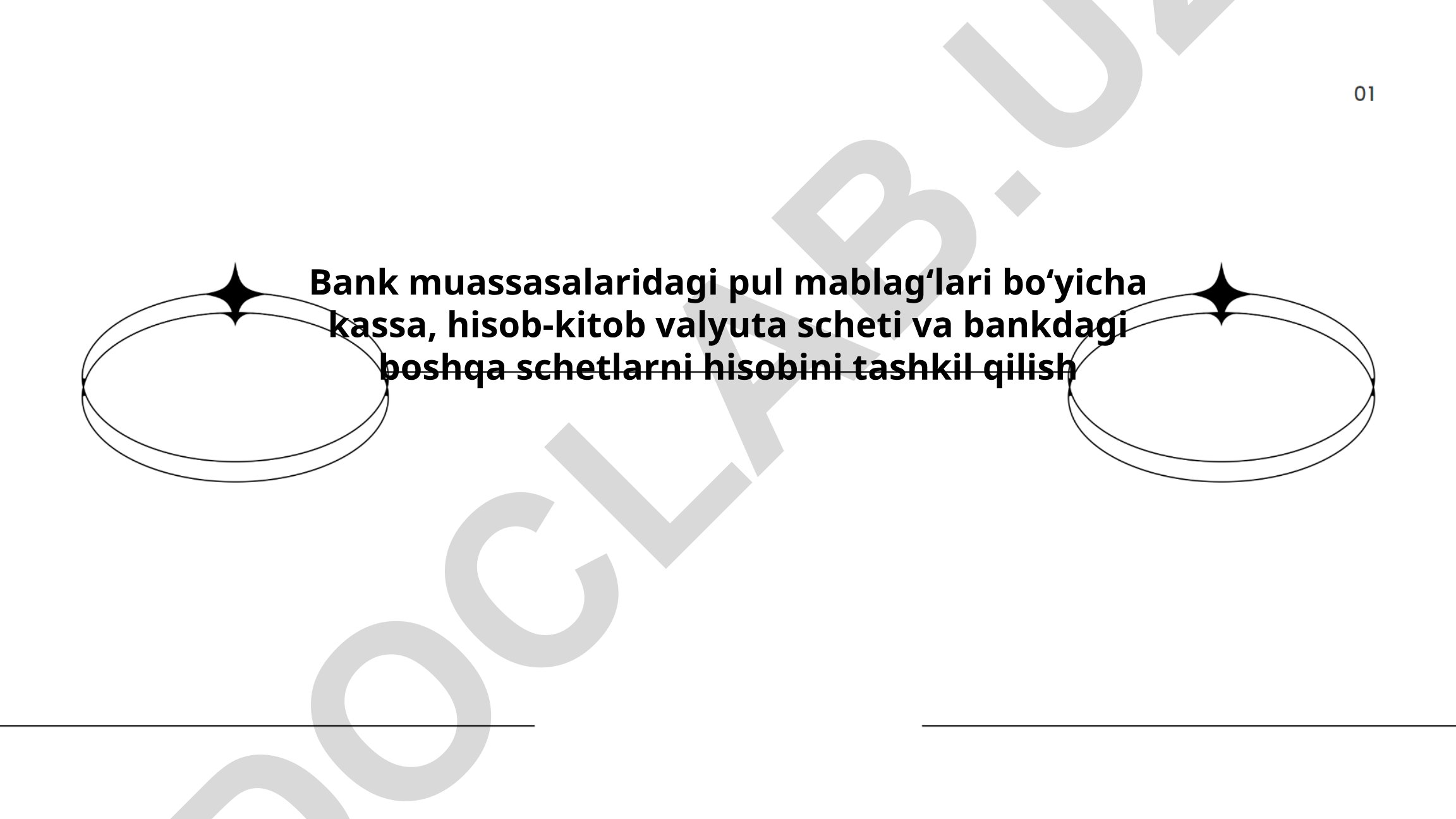 Bank muassasalarida kassa hisobi va valyuta schetlari boshqaruvi
