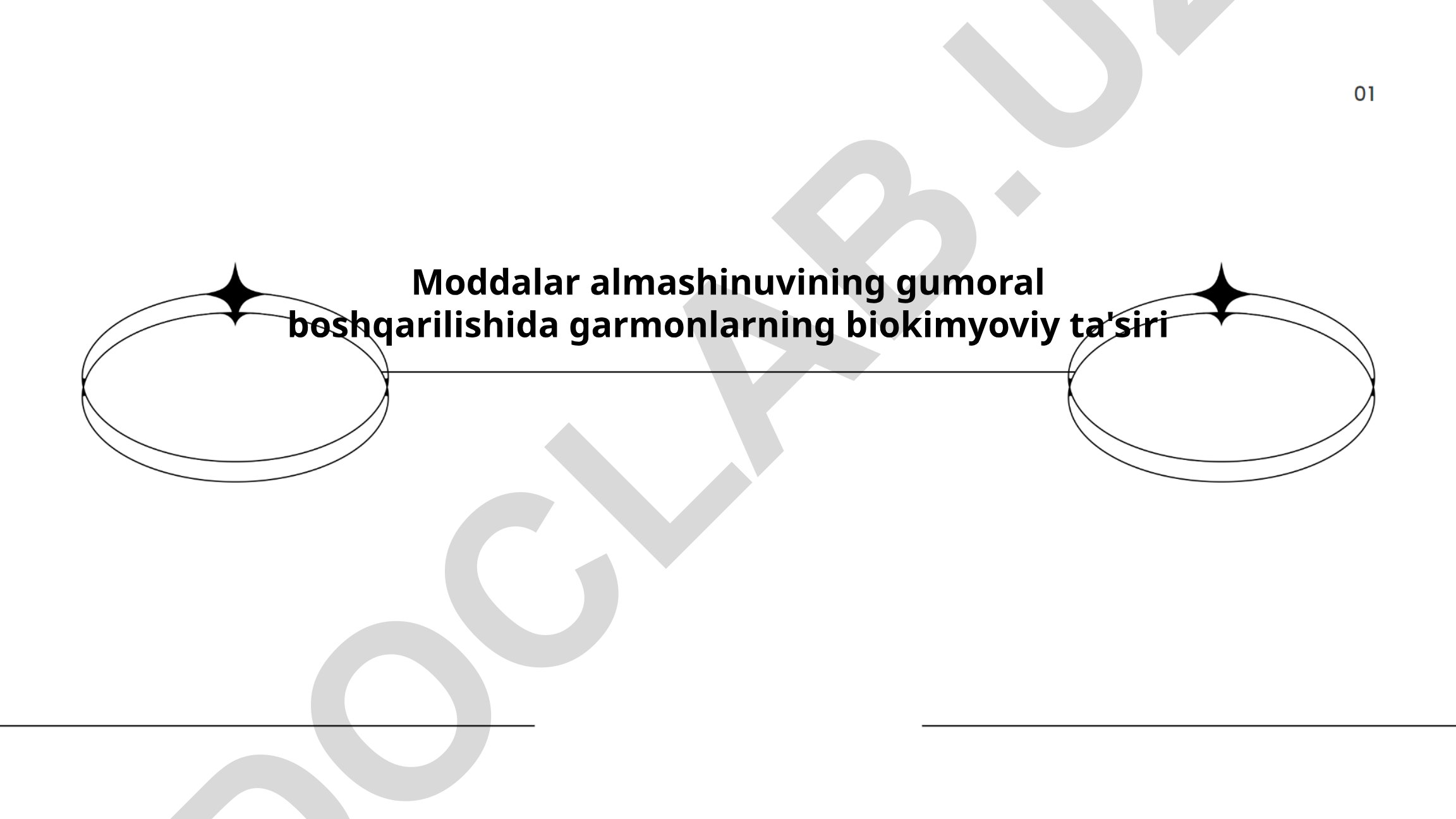 Moddalar almashinuvining gumoral boshqarilishida garmonlarning biokimyoviy ta'siri
