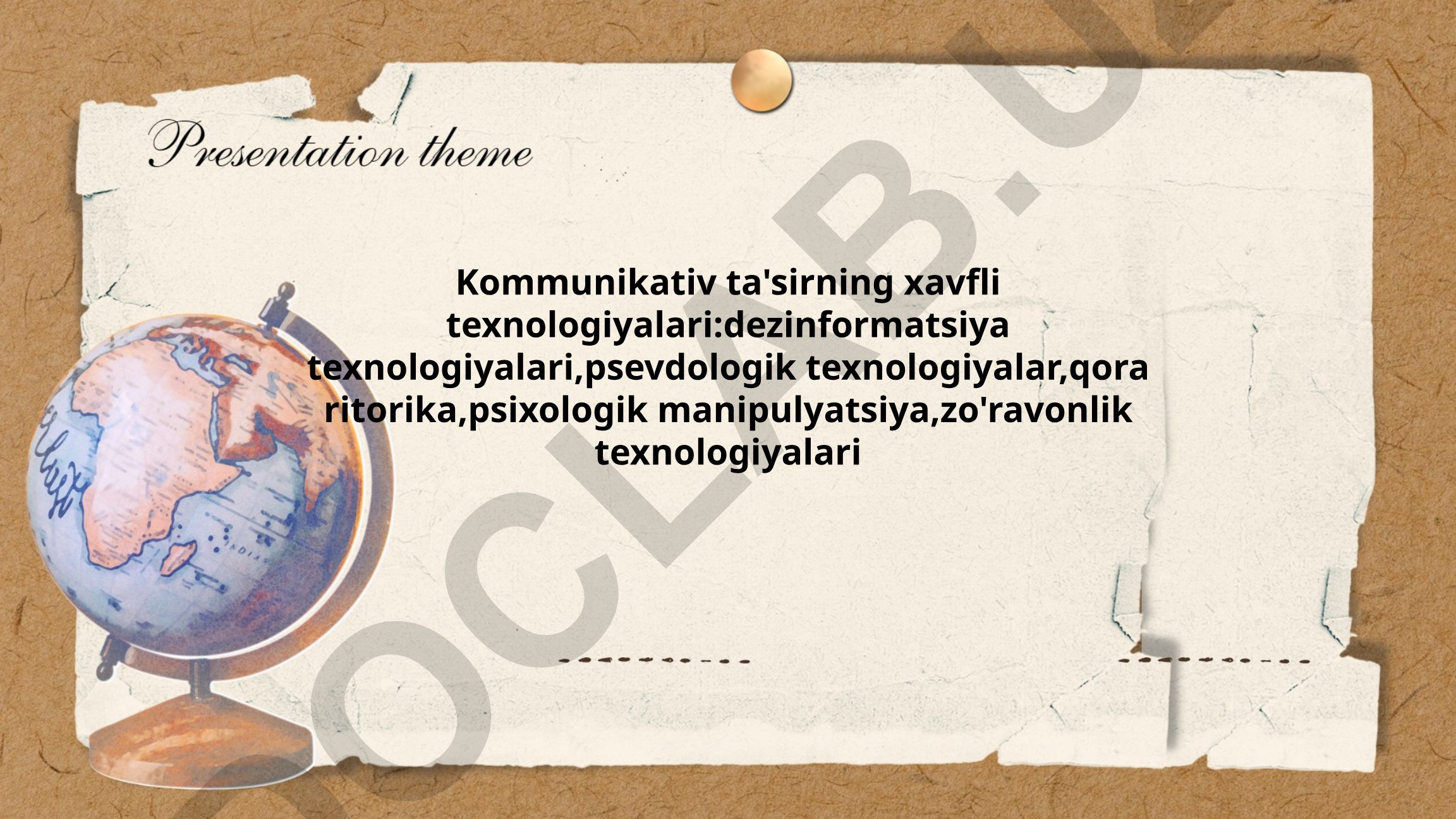 Kommunikativ ta'sirning xavfli texnologiyalari