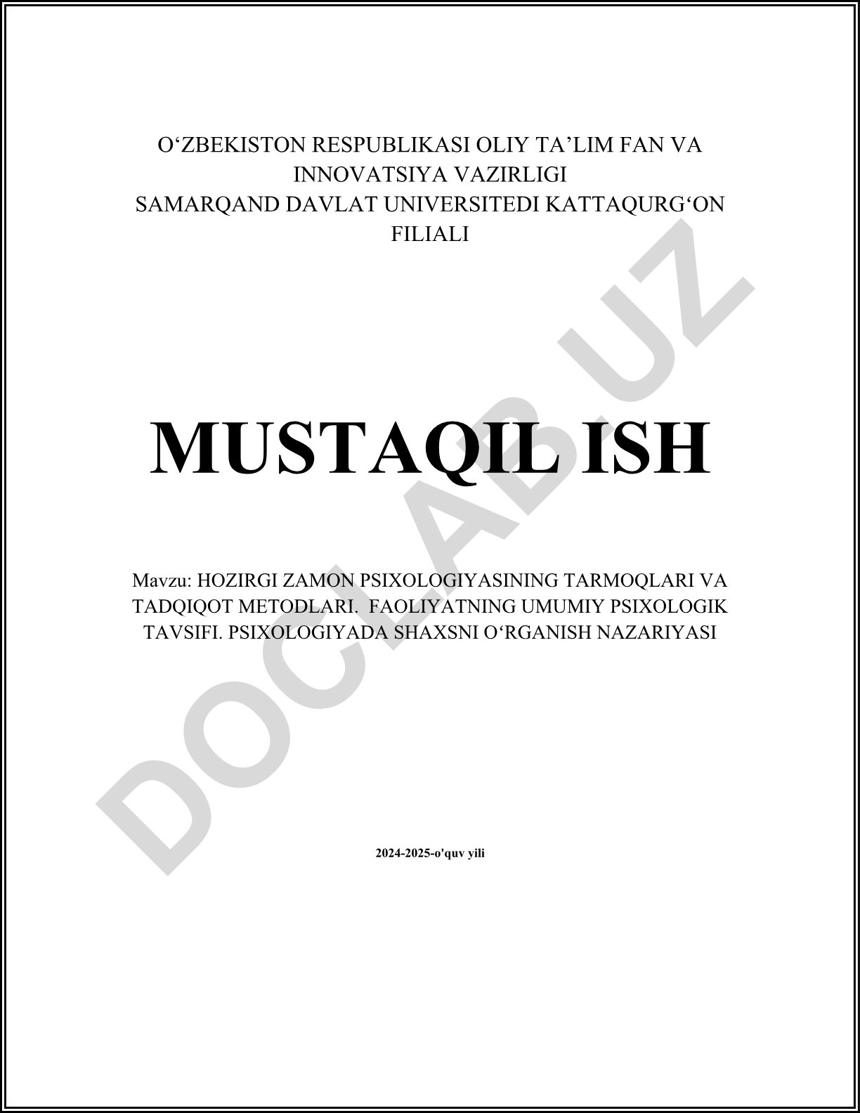 Hozirgi zamon psixologiyasining tarmoqlari va tadqiqot metodlari