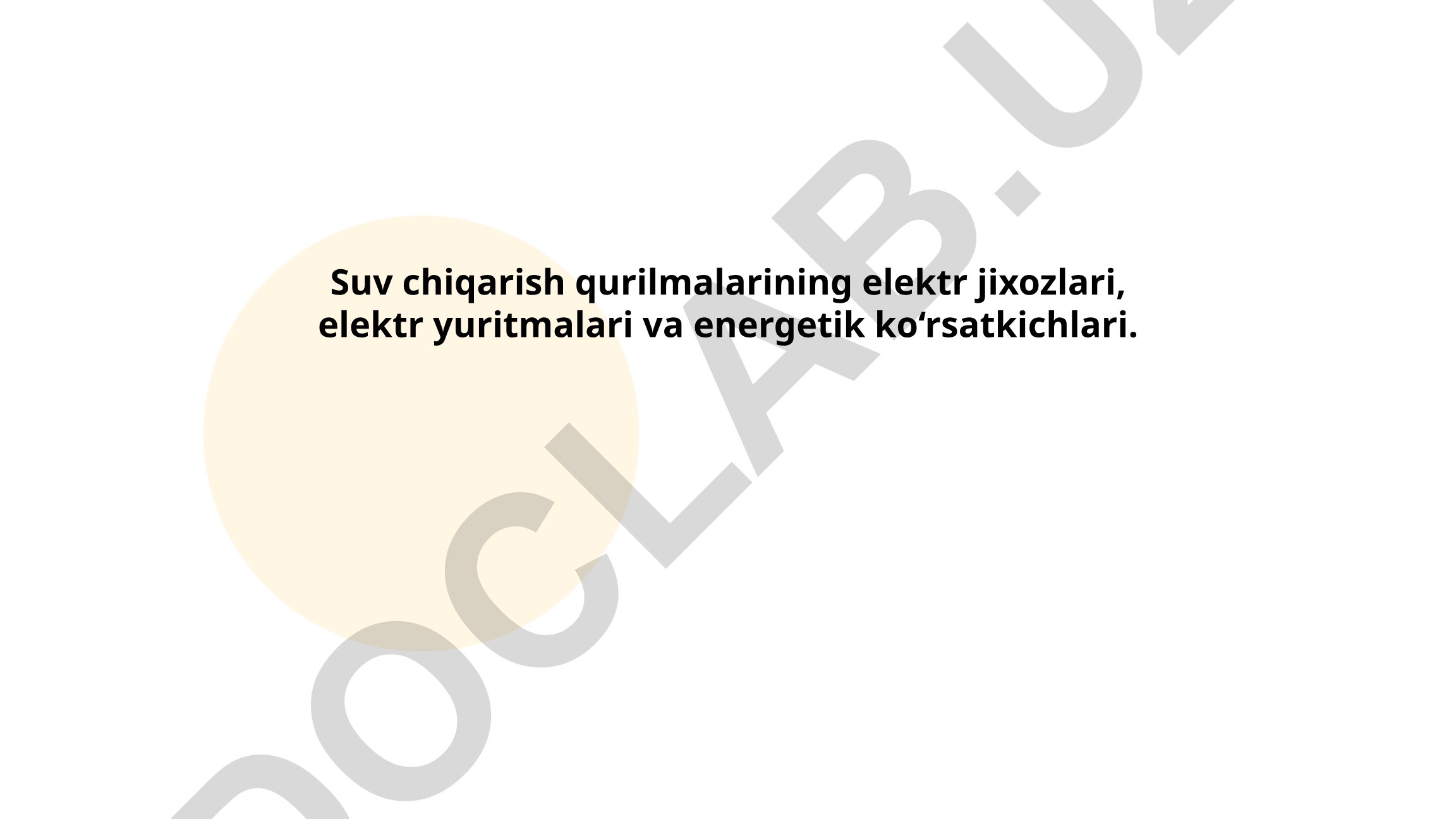 Suv chiqarish qurilmalarining elektr jixozlari, elektr yuritmalari va energetik ko'rsatkichlari