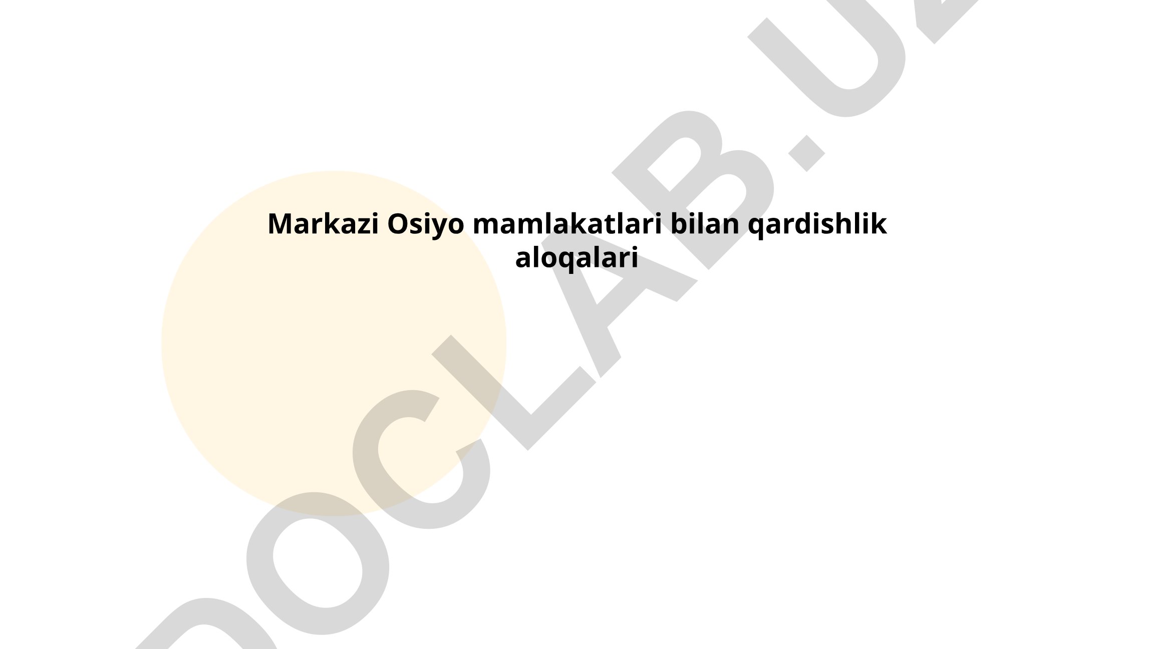 Markaziy Osiyo mamlakatlari bilan qardoshlik aloqalari