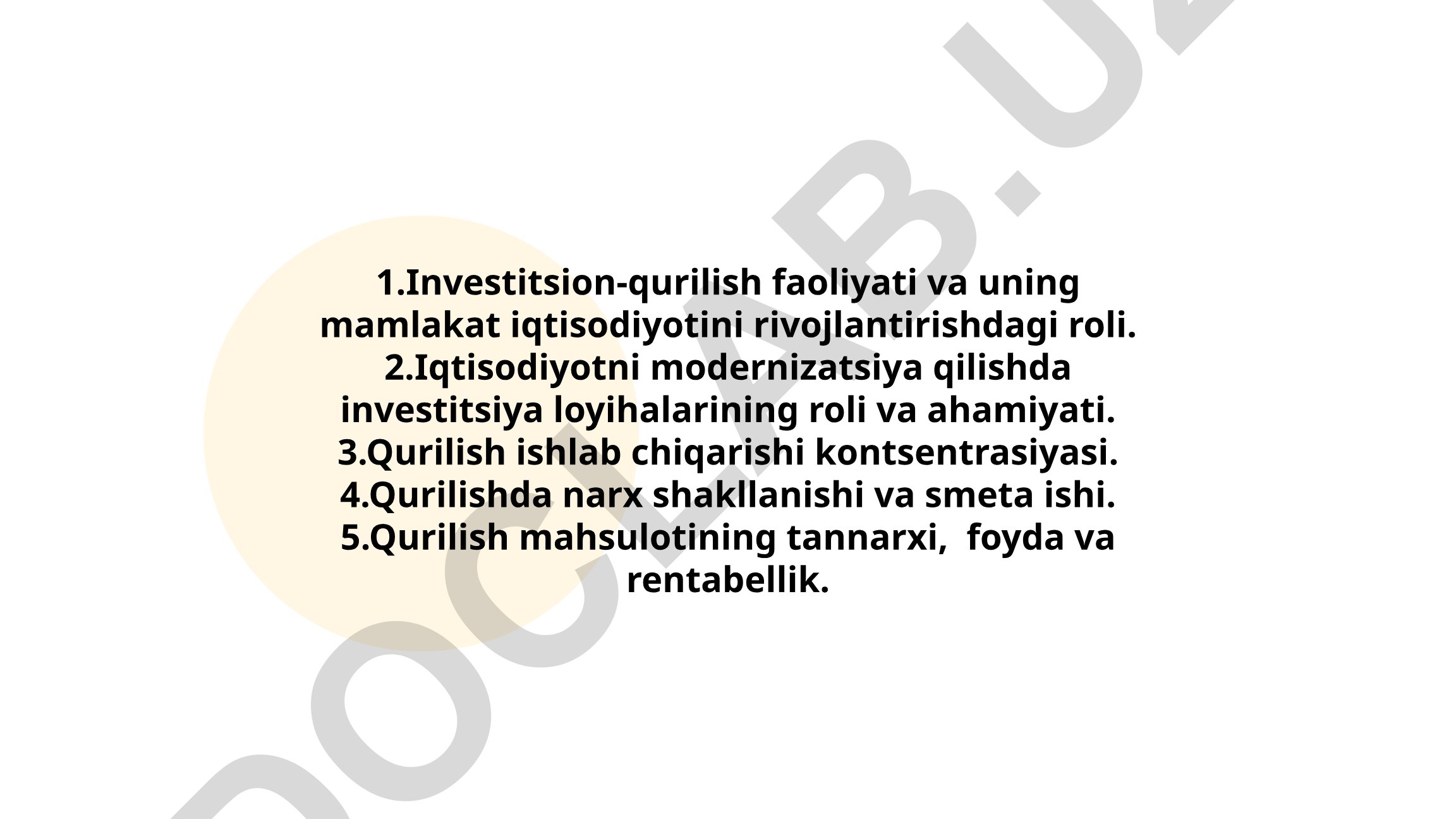 Investitsion-qurilish faoliyati va iqtisodiyotni rivojlantirish