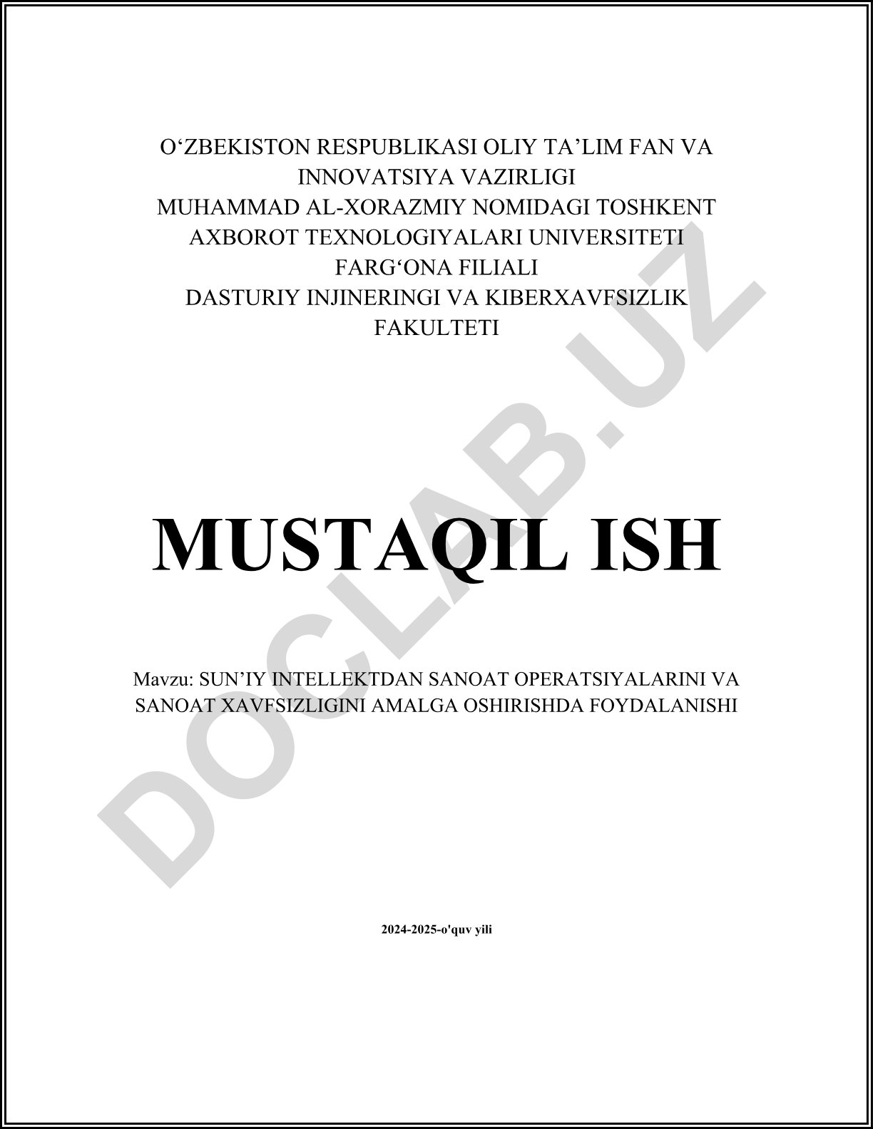 Sun'iy intellektdan sanoat operatsiyalarini va sanoat xavfsizligini amalga oshirishda foydalanishi