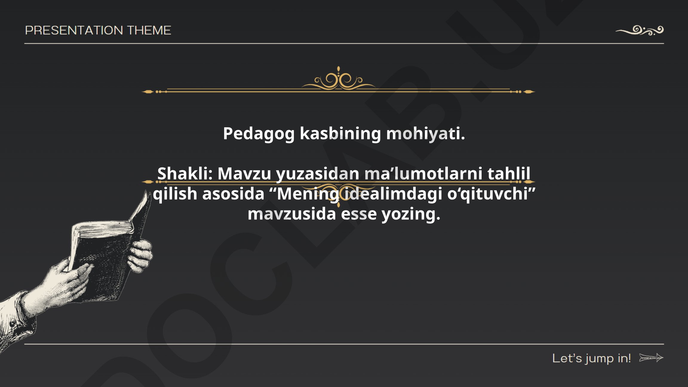 Mening idealimdagi o‘qituvchi