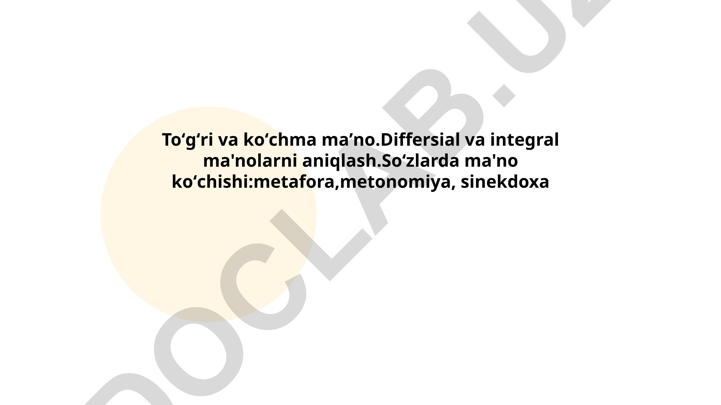 To'g'ri va ko'chma ma'no, metafora, metonomiya, sinekdoxa