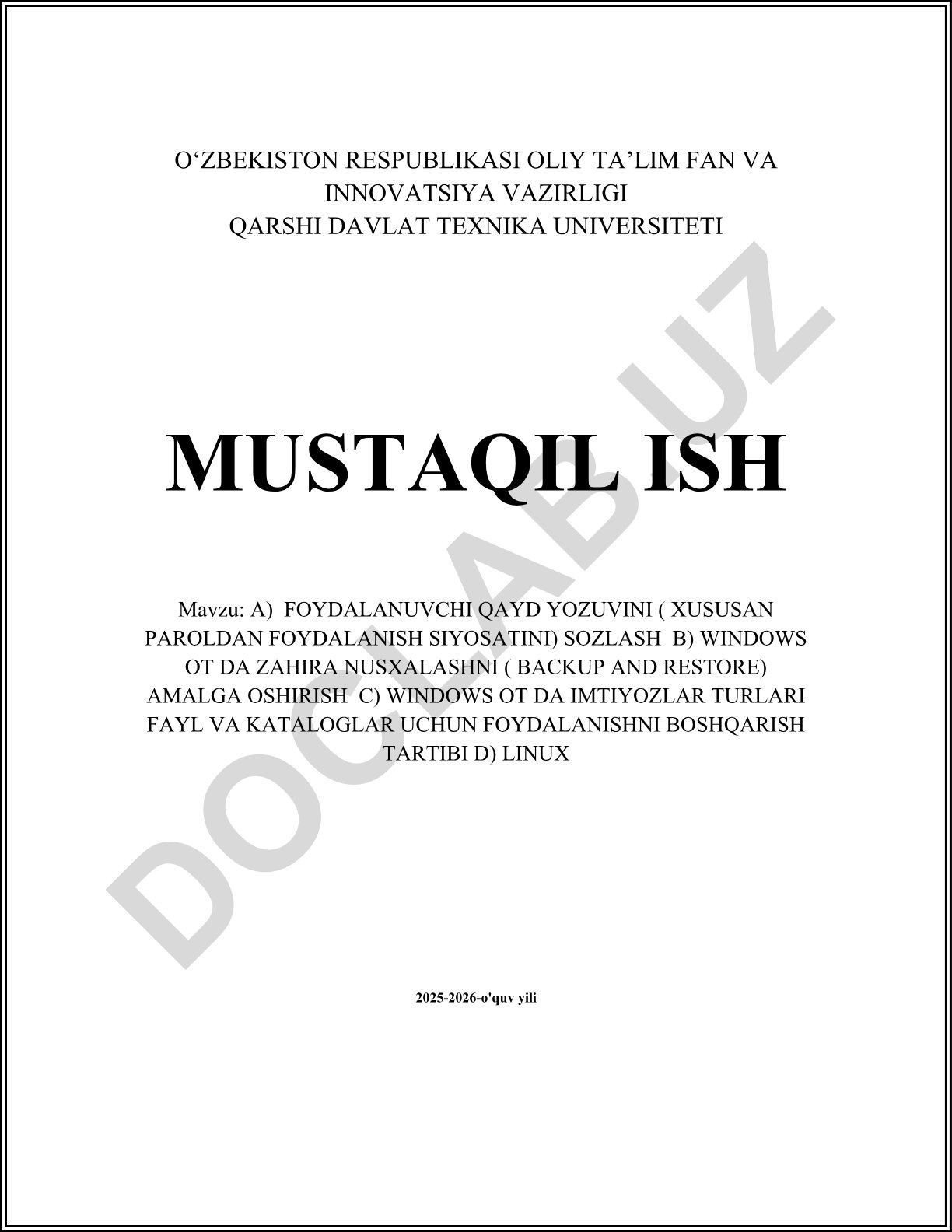 Foydalanuvchi qayd yozuvi, parol siyosati, zahira nusxalash va imtiyozlarni boshqarish