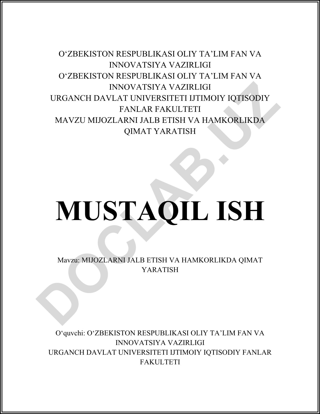 Mijozlarni jalb etish va hamkorlikda qimat yaratish