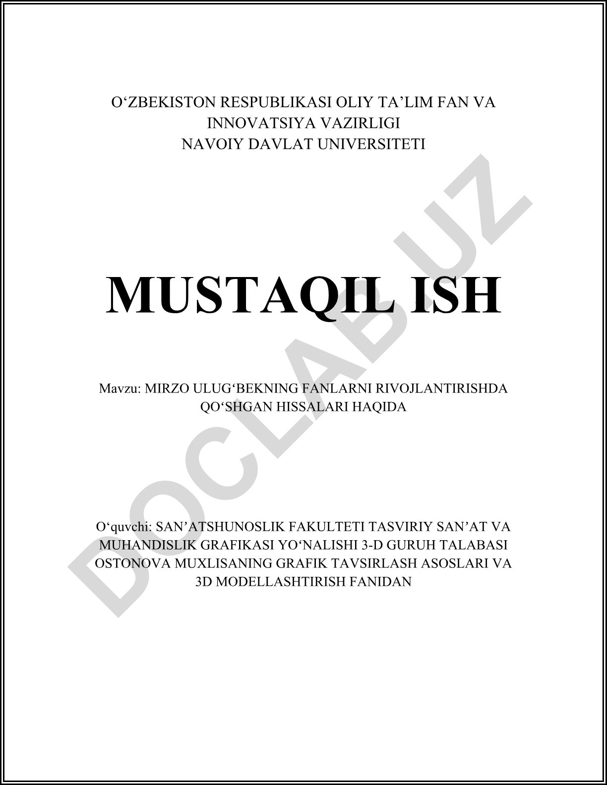 Mirzo Ulugʻbekning fanlarni rivojlantirishda qoʻshgan hissalari haqida