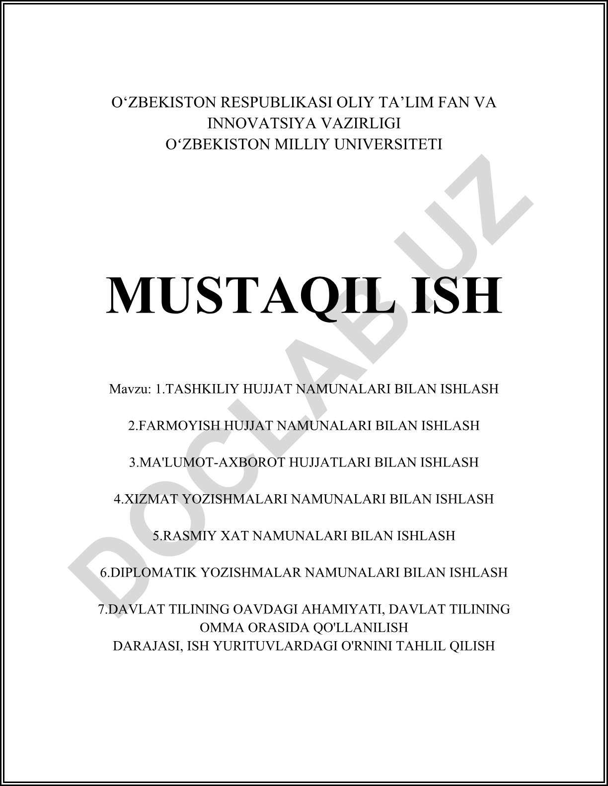 Tashkiliy, farmoyish, ma'lumot-axborot hujjatlari va xizmat yozishmalari bilan ishlash
