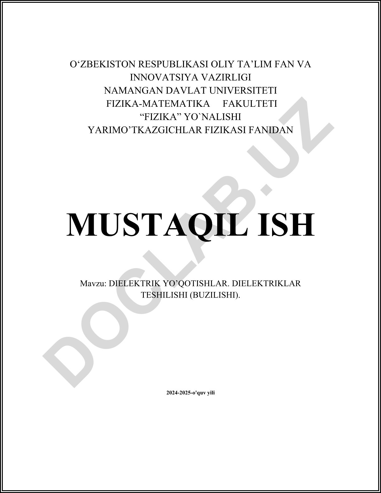 Dielektrik yo'qotishlar. Dielektriklar teshilishi (buzilishi)