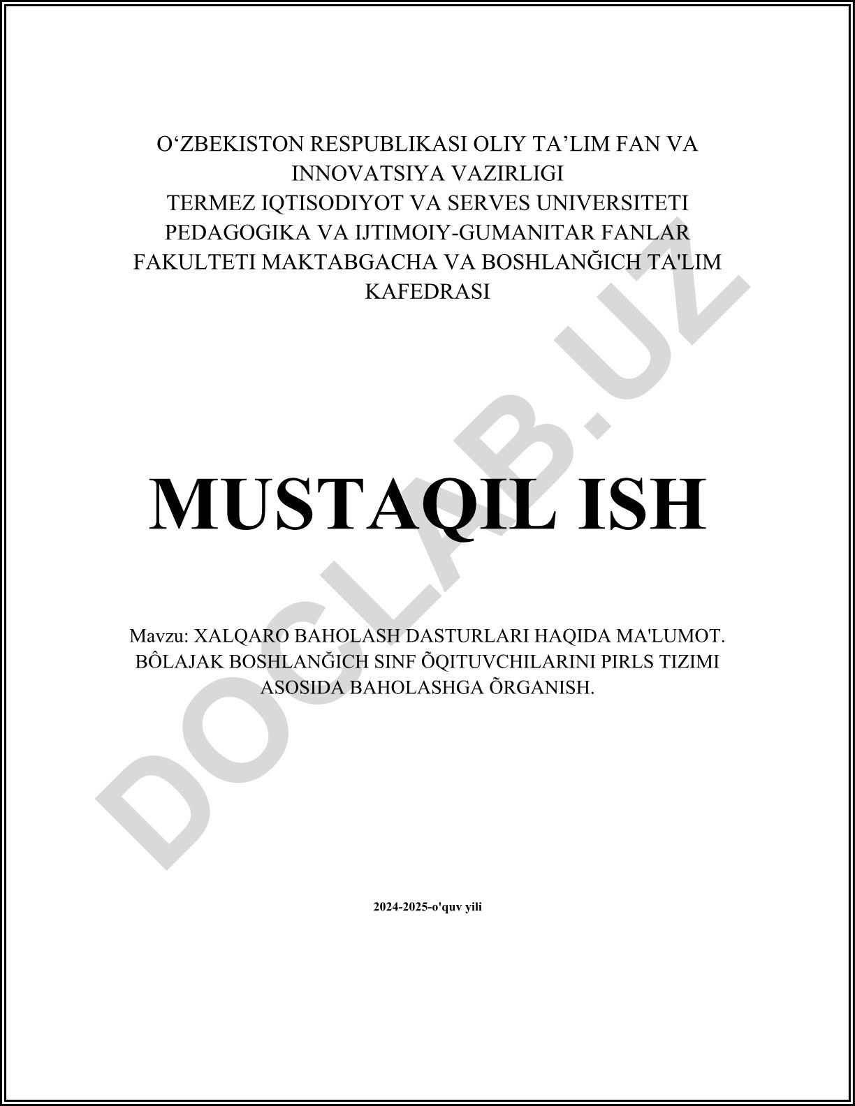 Xalqaro baholash dasturlari haqida ma'lumot. Bôlajak boshlanğich sinf õqituvchilarini PIRLS tizimi asosida baholashga õrganish