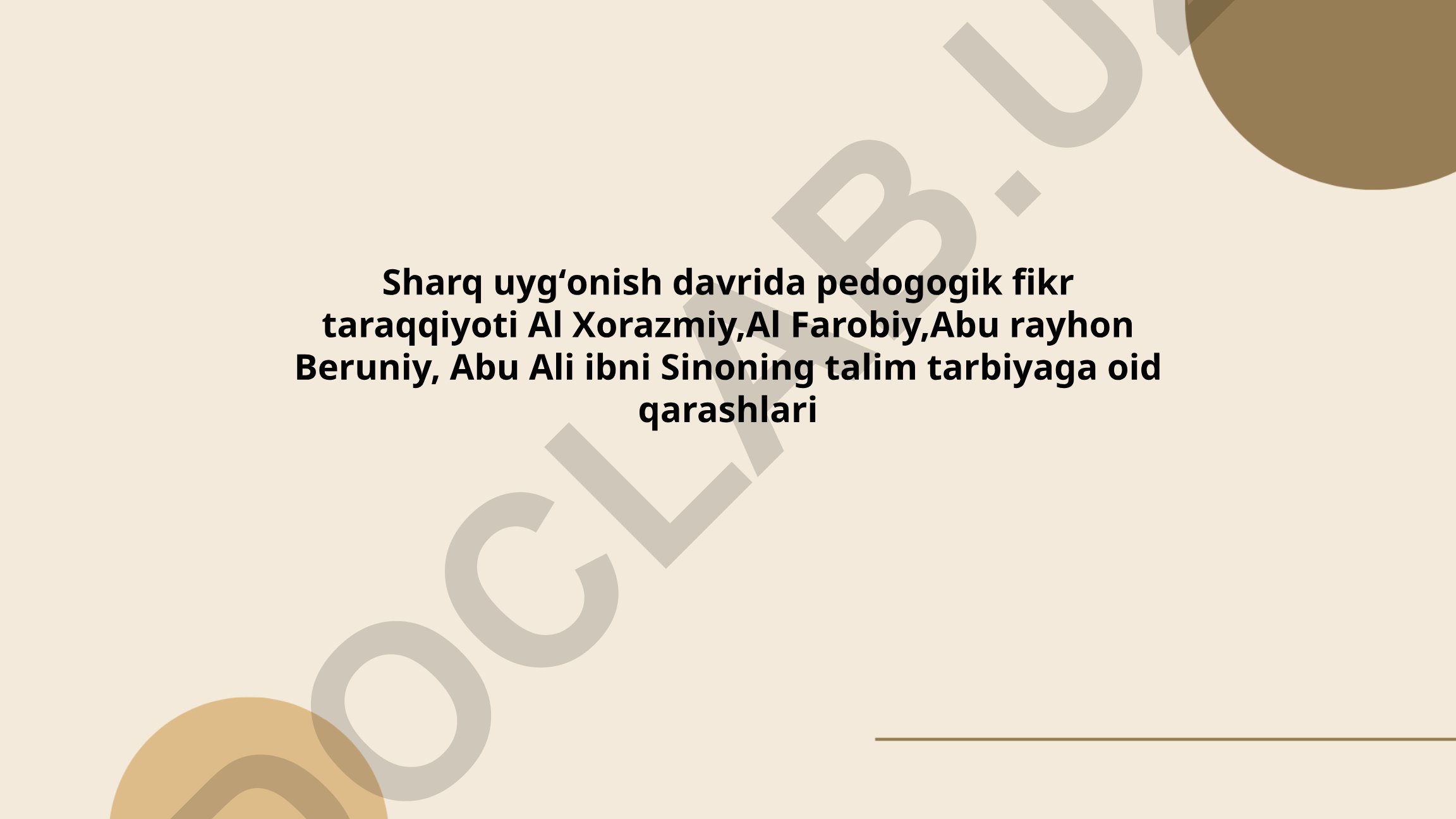 Sharq uygʻonish davrida pedogogik fikr taraqqiyoti