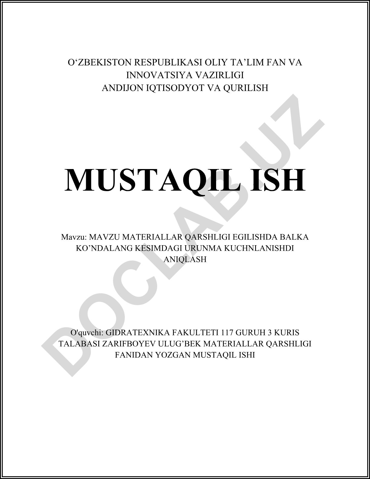 Materiallar qarshligi fanidan mustaqil ish: Balka ko'ndalang kesimdagi urunma kuchlanishlarni aniqlash