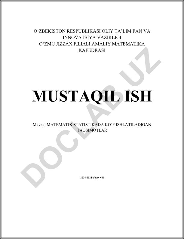 Matematik statistikada ko'p ishlatiladigan taqsimotlar