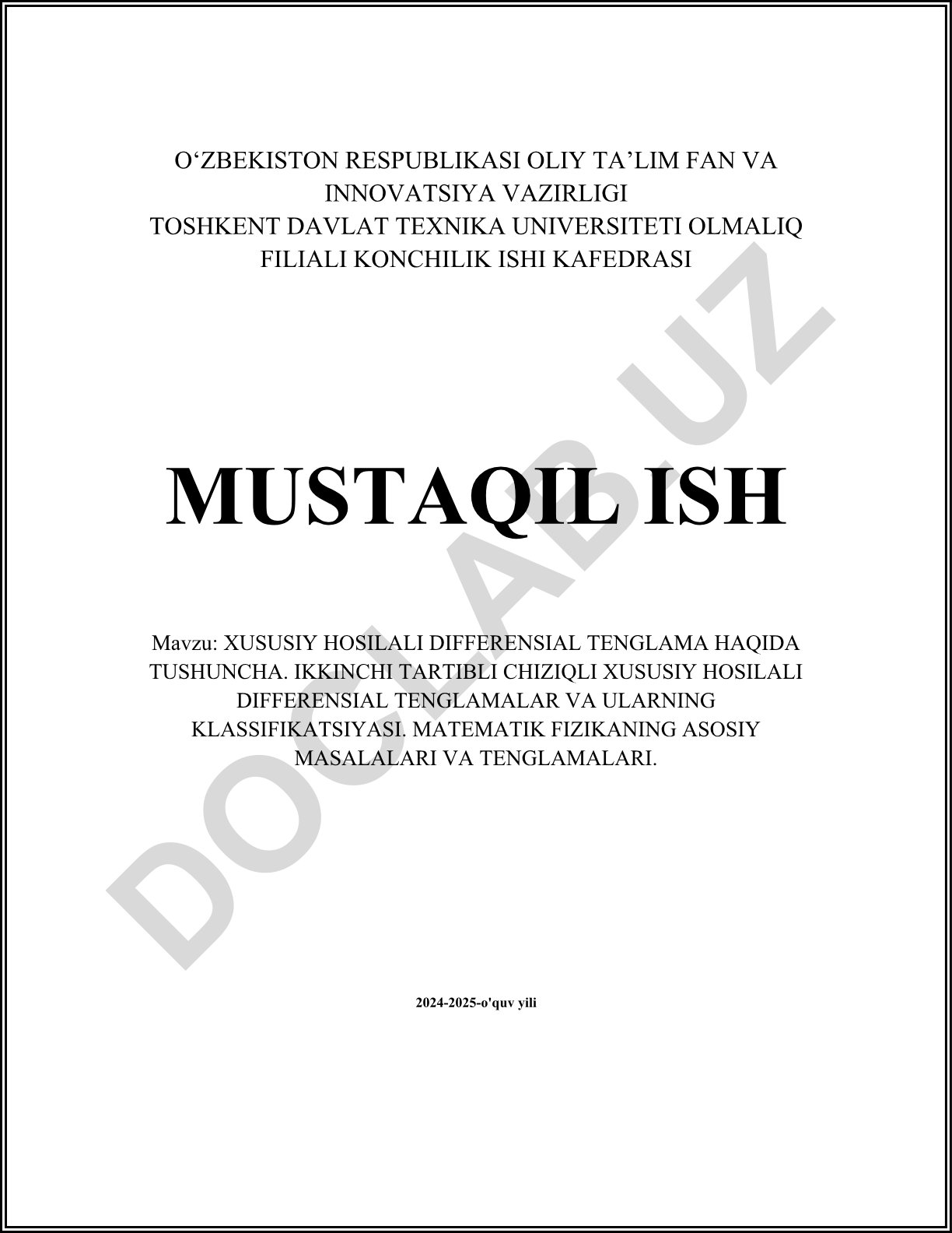 Xususiy hosilali differensial tenglamalar tushunchasi va matematik fizika masalalari