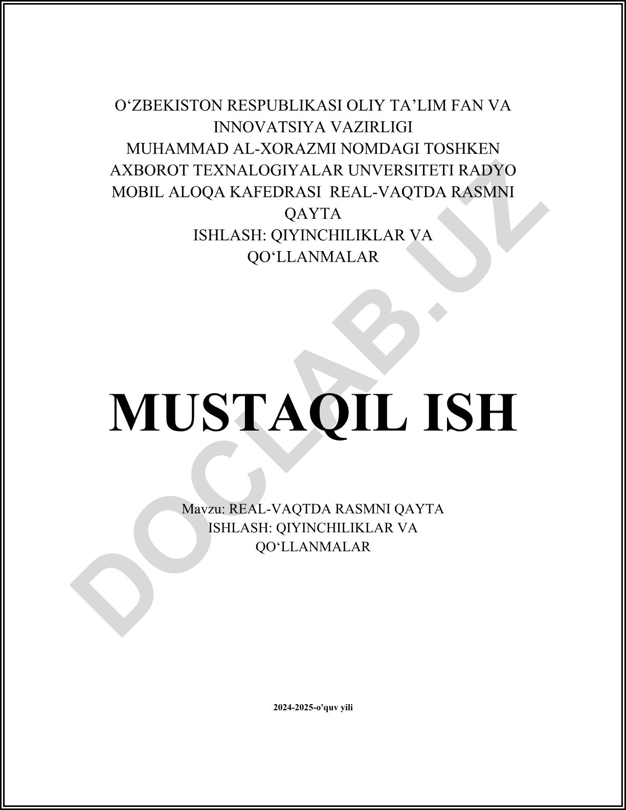 Real-vaqtda rasmni qayta ishlash: qiyinchiliklar va qo‘llanmalar