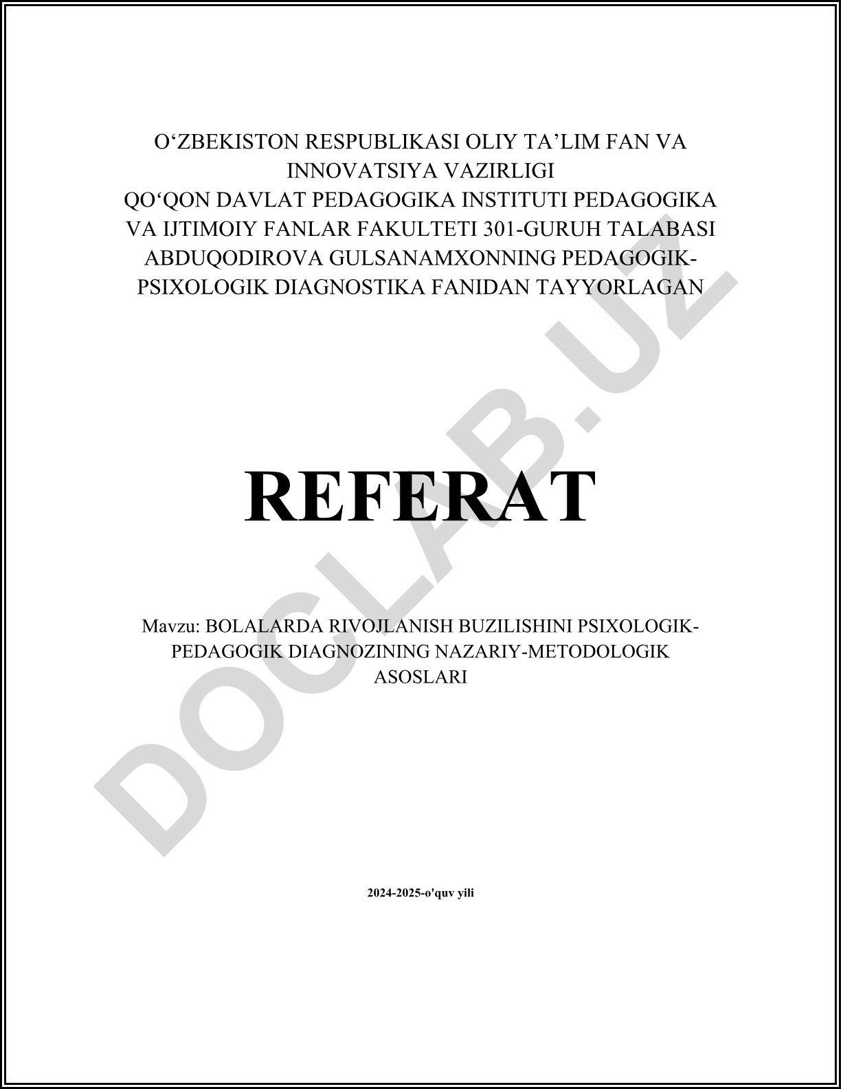 Bolalarda rivojlanish buzilishini psixologik-pedagogik diagnozining nazariy-metodologik asoslari