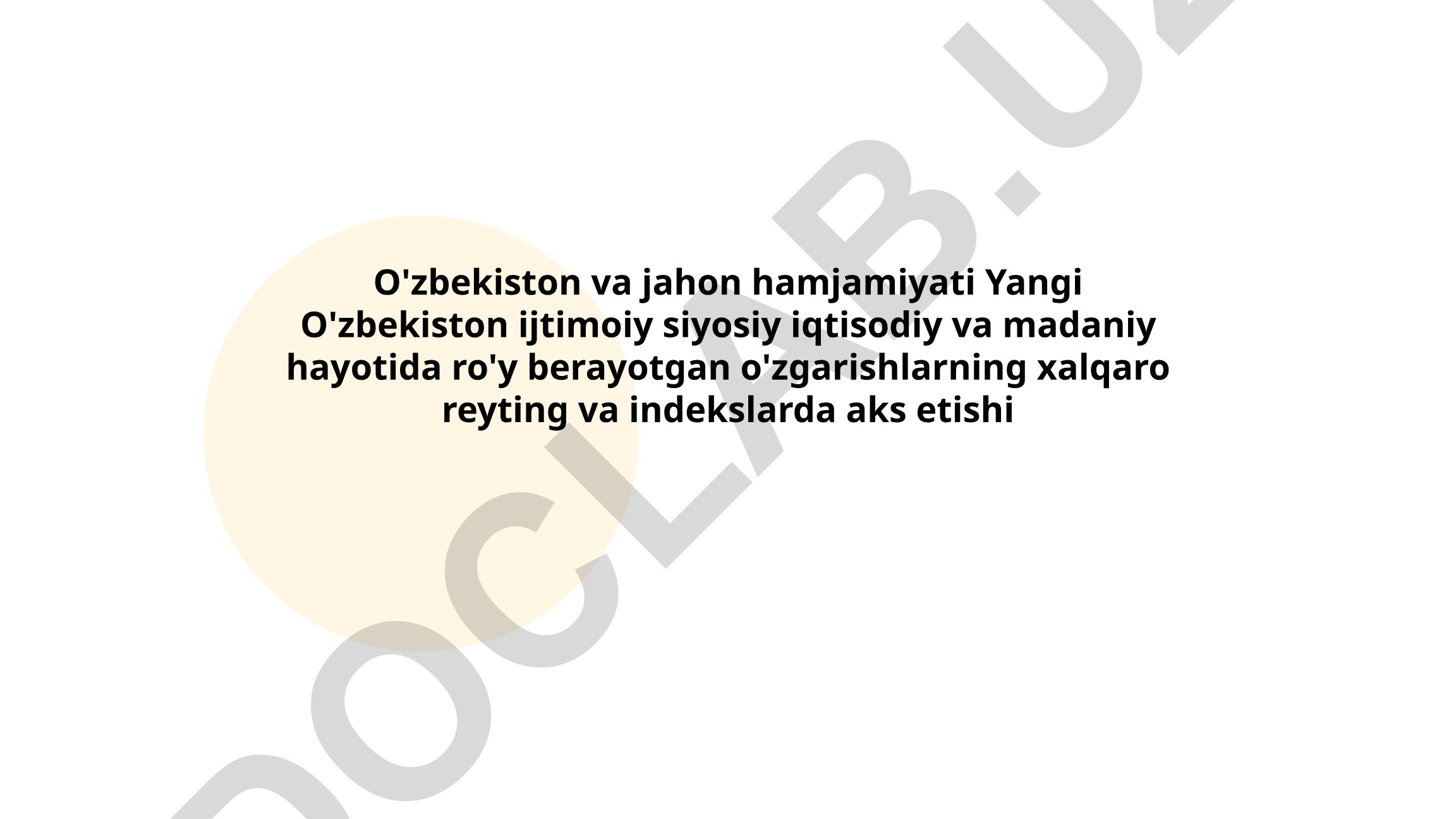 Yangi O'zbekistonning xalqaro reyting va indekslardagi o'rni