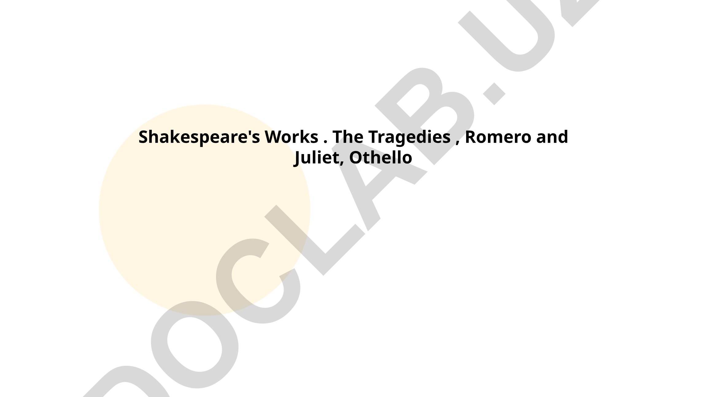 Shakespeare's Romeo and Juliet: Fate, Feuds, and Passion