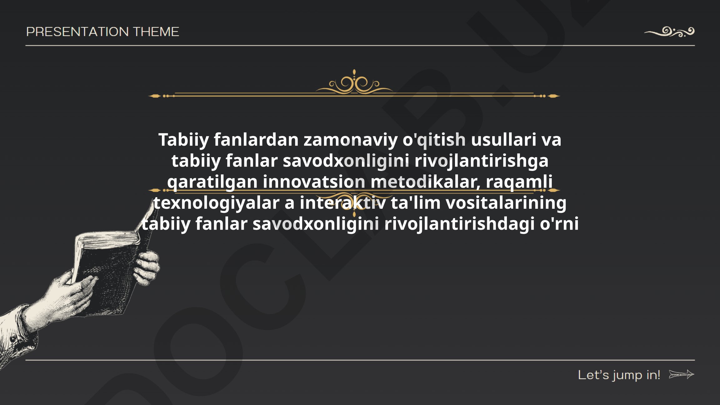Tabiiy fanlarda zamonaviy o'qitish usullari va savodxonlikni rivojlantirish