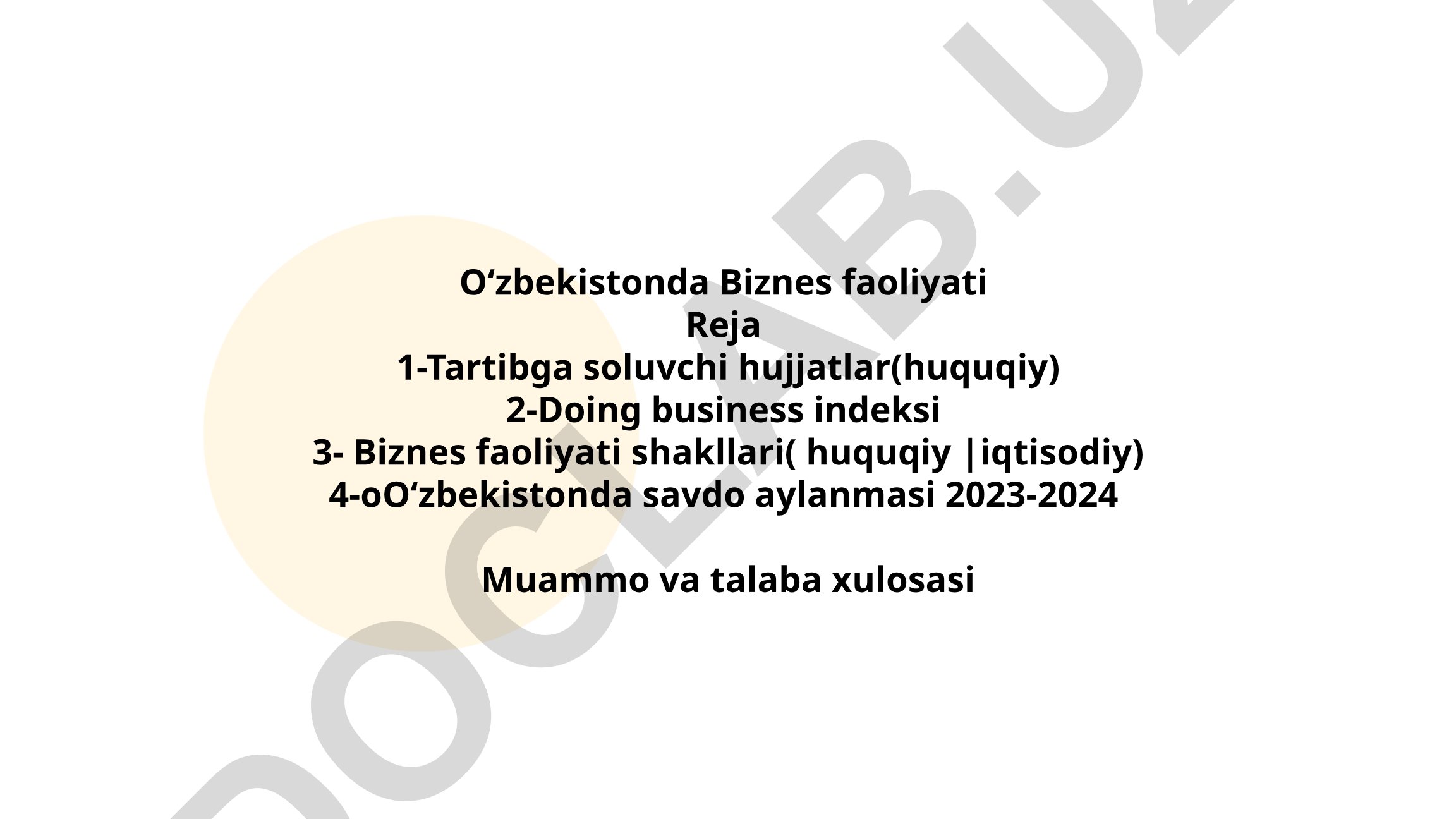 Oʻzbekistonda biznes faoliyati rejasi va tartibga soluvchi hujjatlar