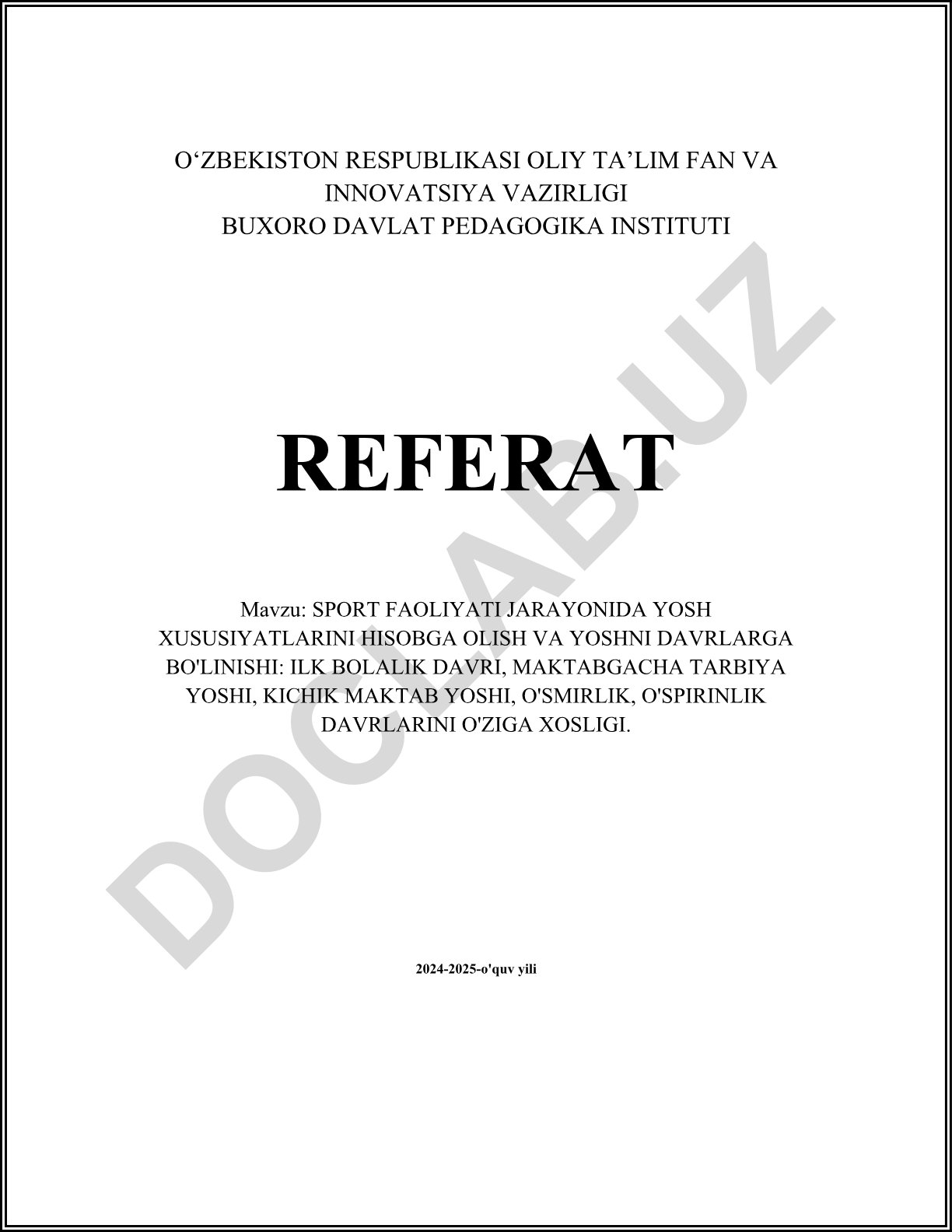 Sport faoliyatida yosh xususiyatlarini hisobga olish va yoshni davrlarga bo'linishi