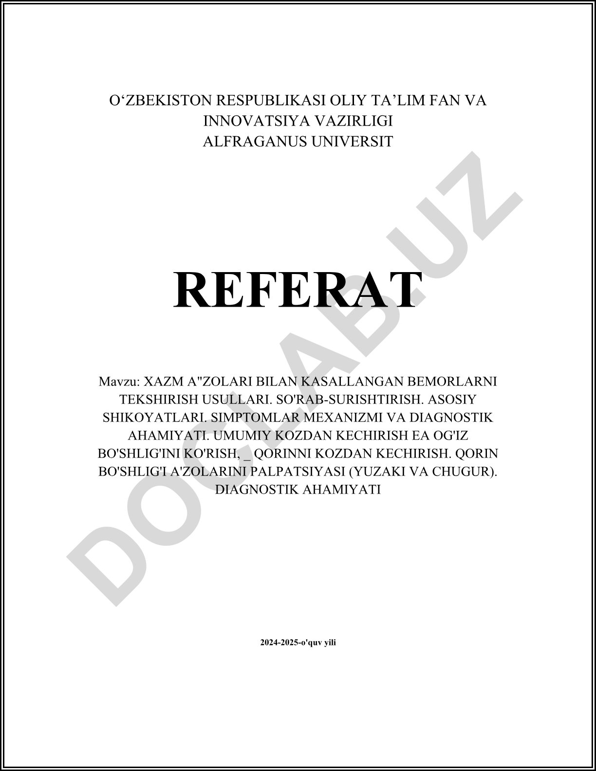 Xazm a'zolari bilan kasallangan bemorlarni tekshirish usullari