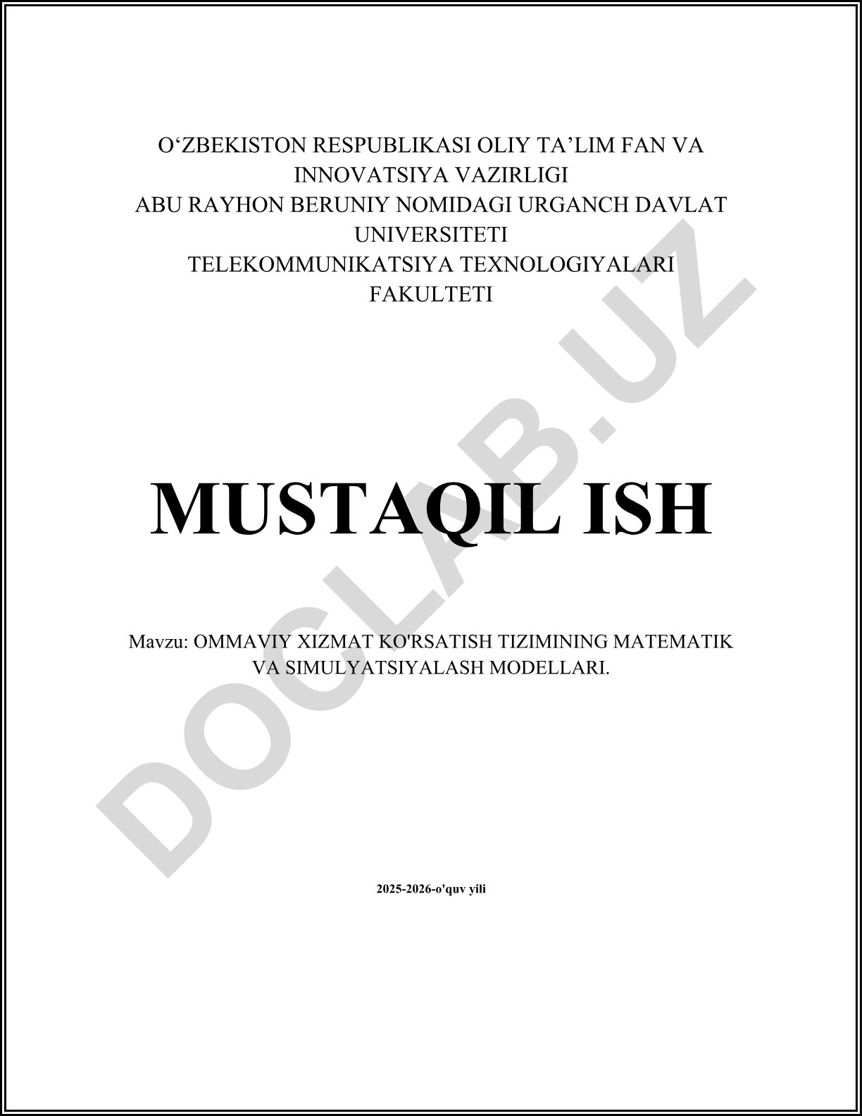 Ommaviy xizmat ko'rsatish tizimining matematik va simulyatsiyalash modellari