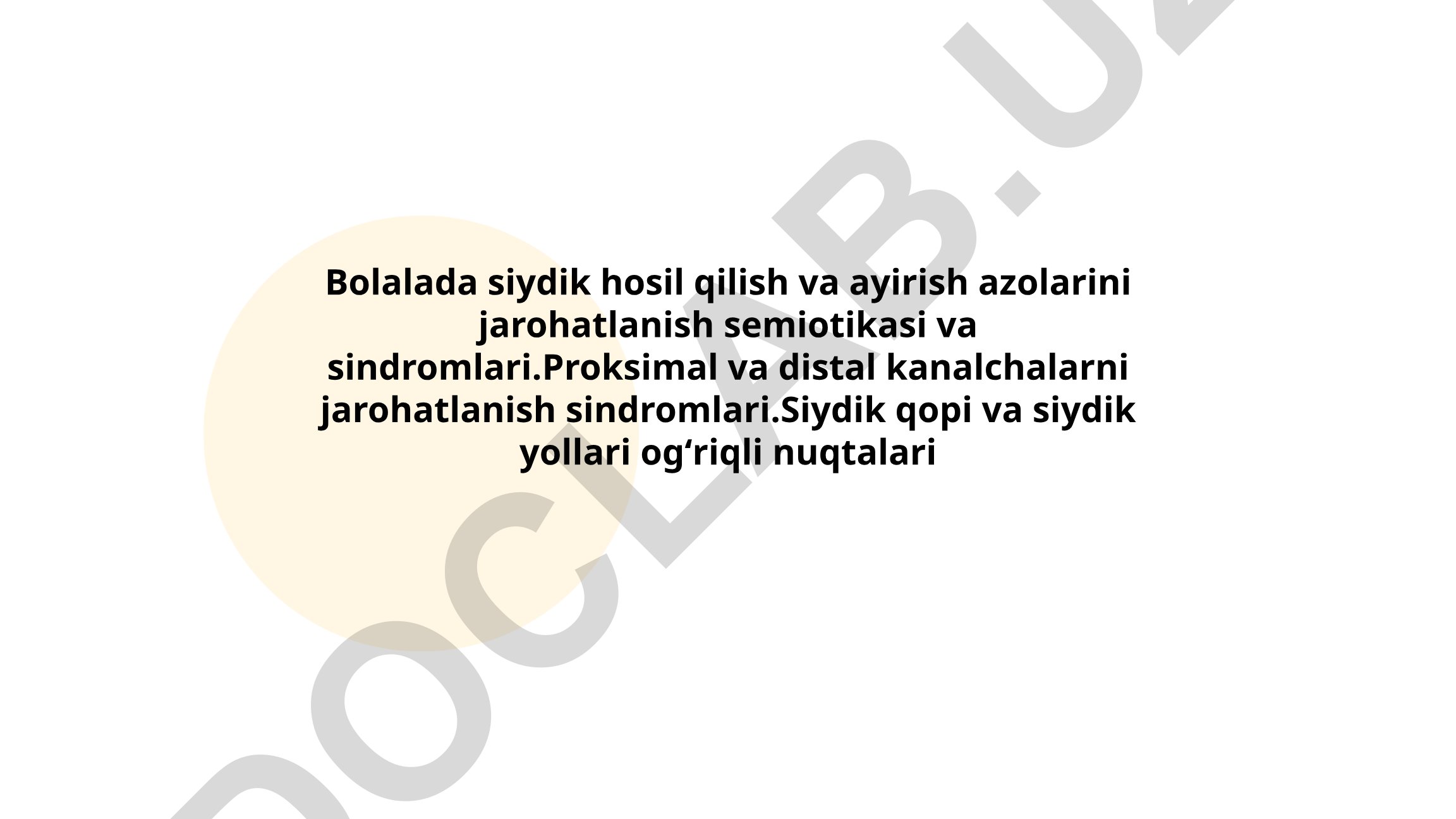 Bolalarda siydik hosil qilish va ayirish azolarini jarohatlanish semiotikasi va sindromlari